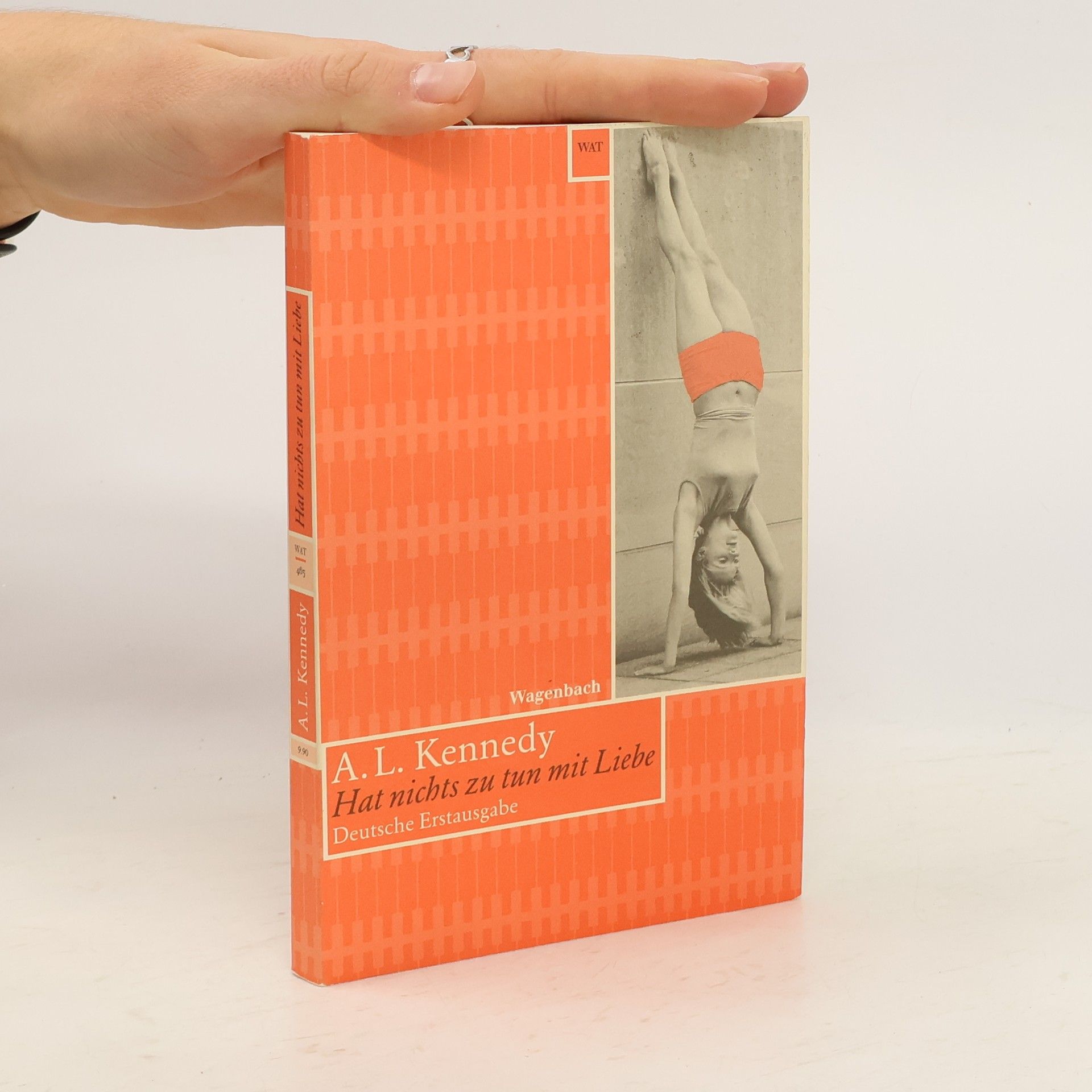 A. L. Kennedy Hat nichts zu tun mit Liebe