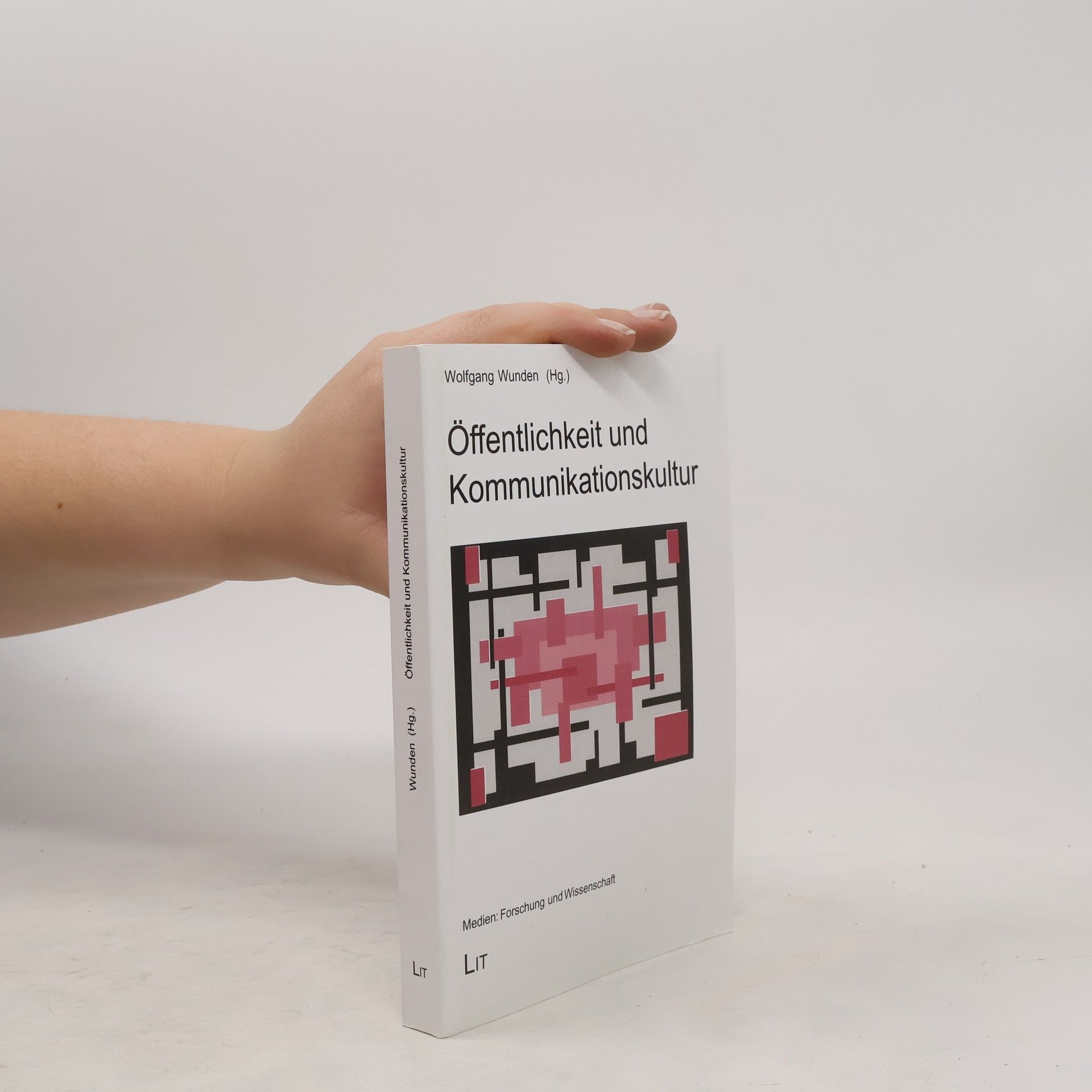 Wolfgang Wunden Öffentlichkeit und Kommunikationskultur