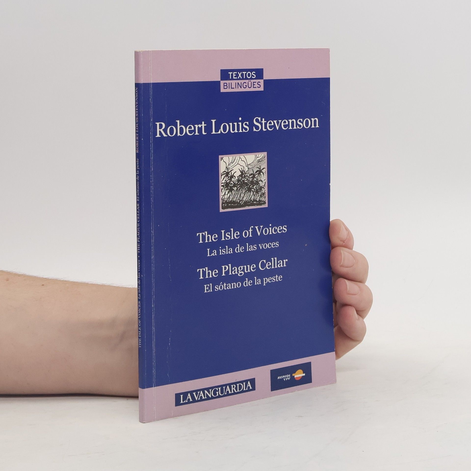 Robert Louis Stevenson The Isle of Voices. La isla de las voces. The Plague Cellar.El sótano de la peste.