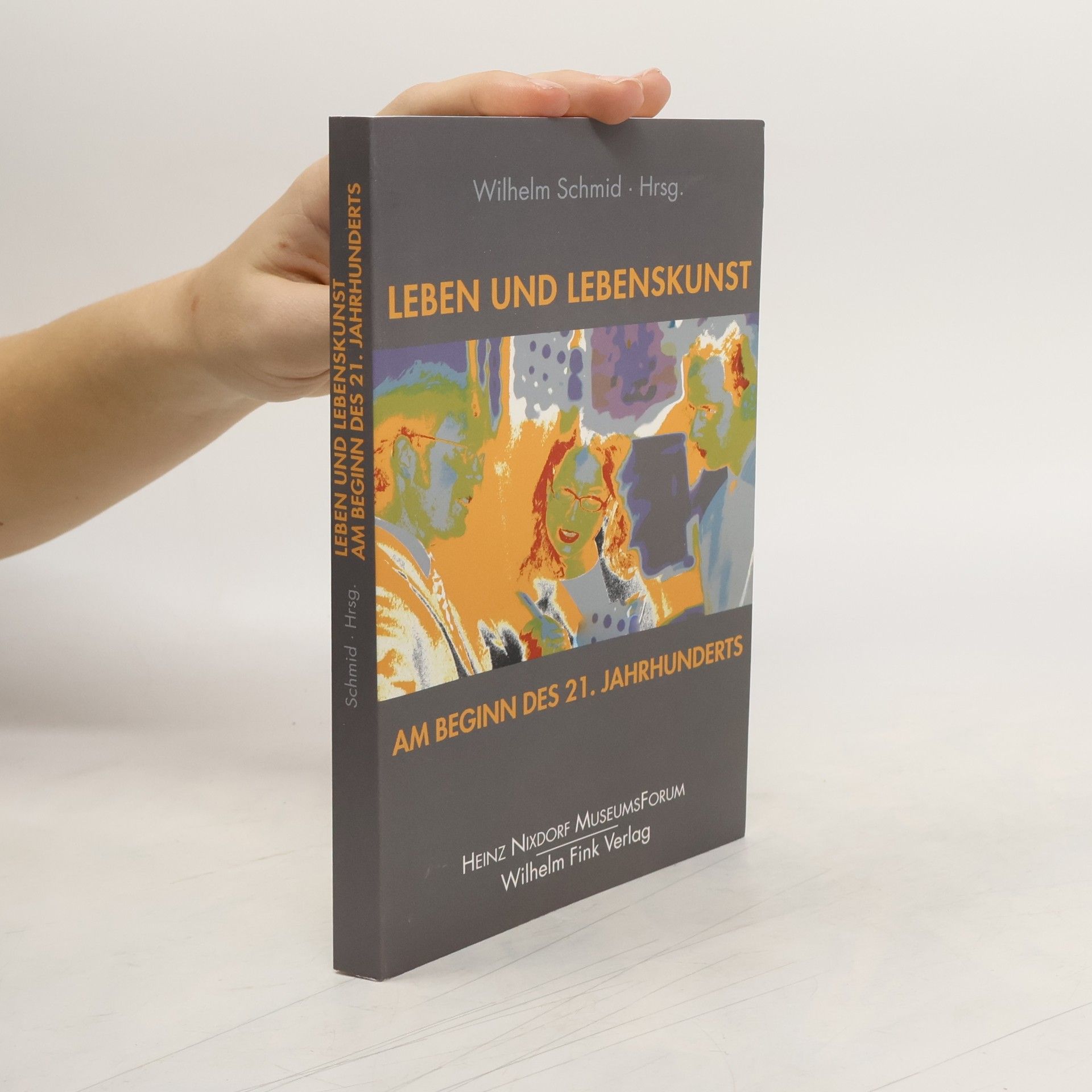 Wilhelm Schmidt-Thomé Leben und Lebenskunst am Beginn des 21. Jahrhunderts