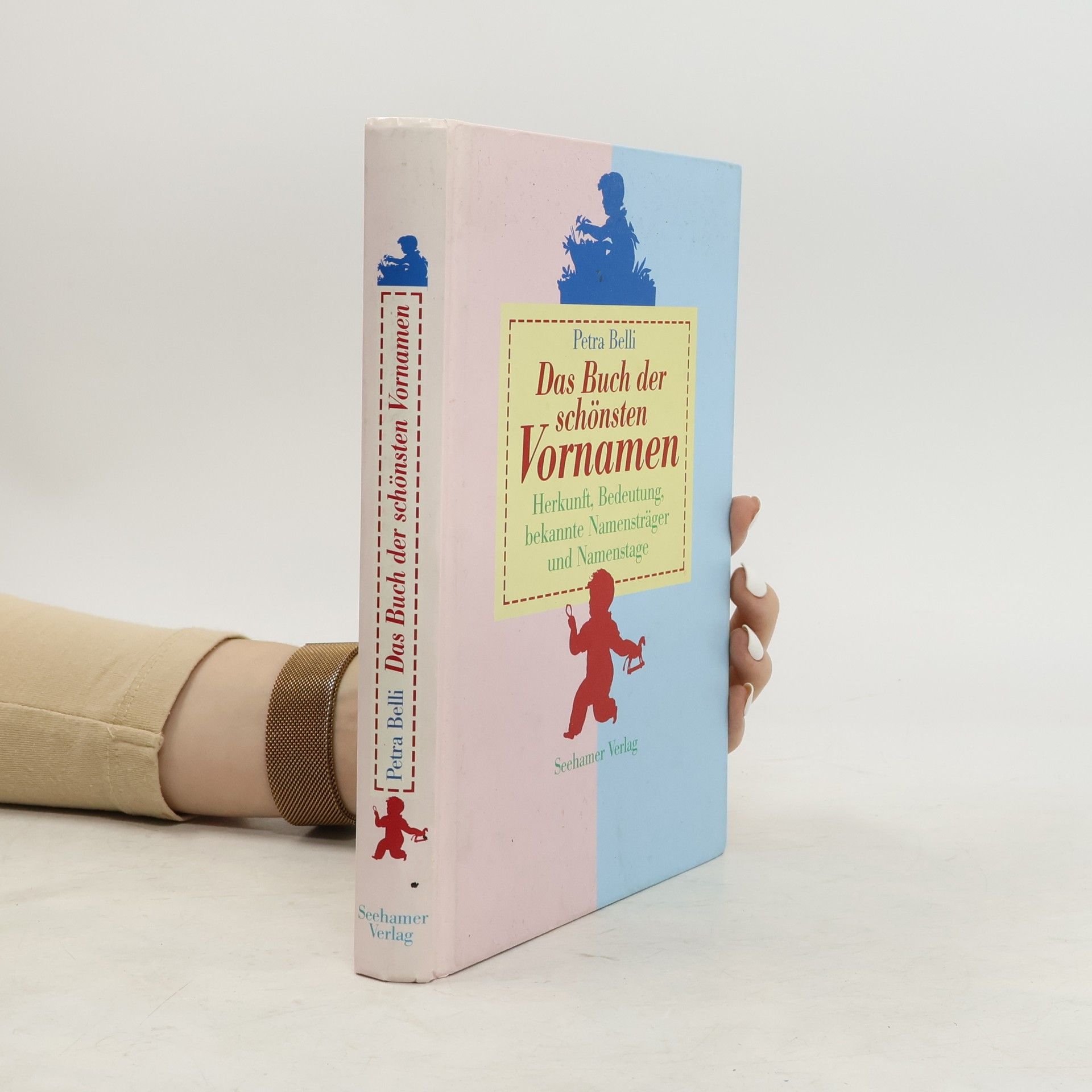 Das Buch der schönsten Vornamen