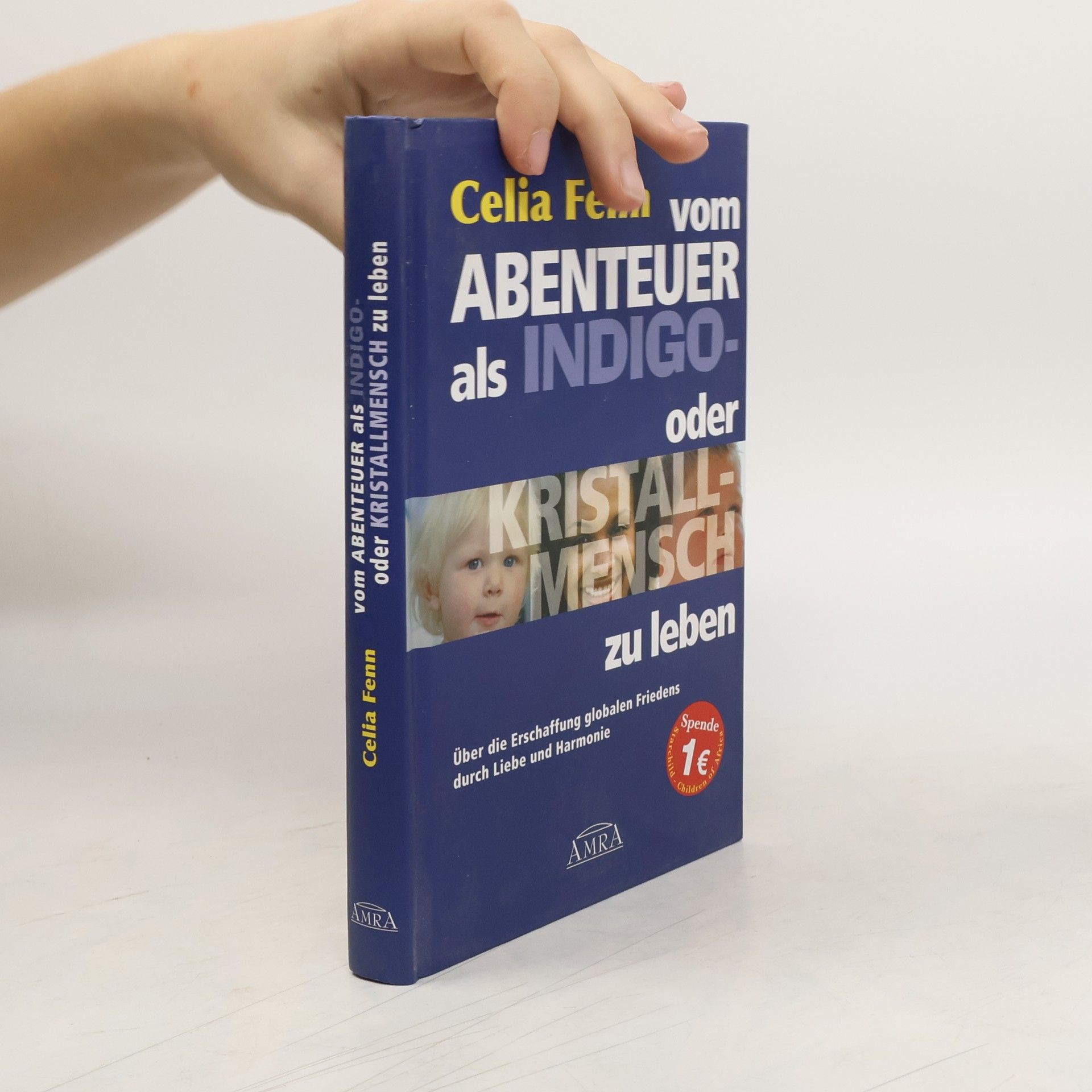 Vom Abenteuer, als Indigo- oder Kristallmensch zu leben