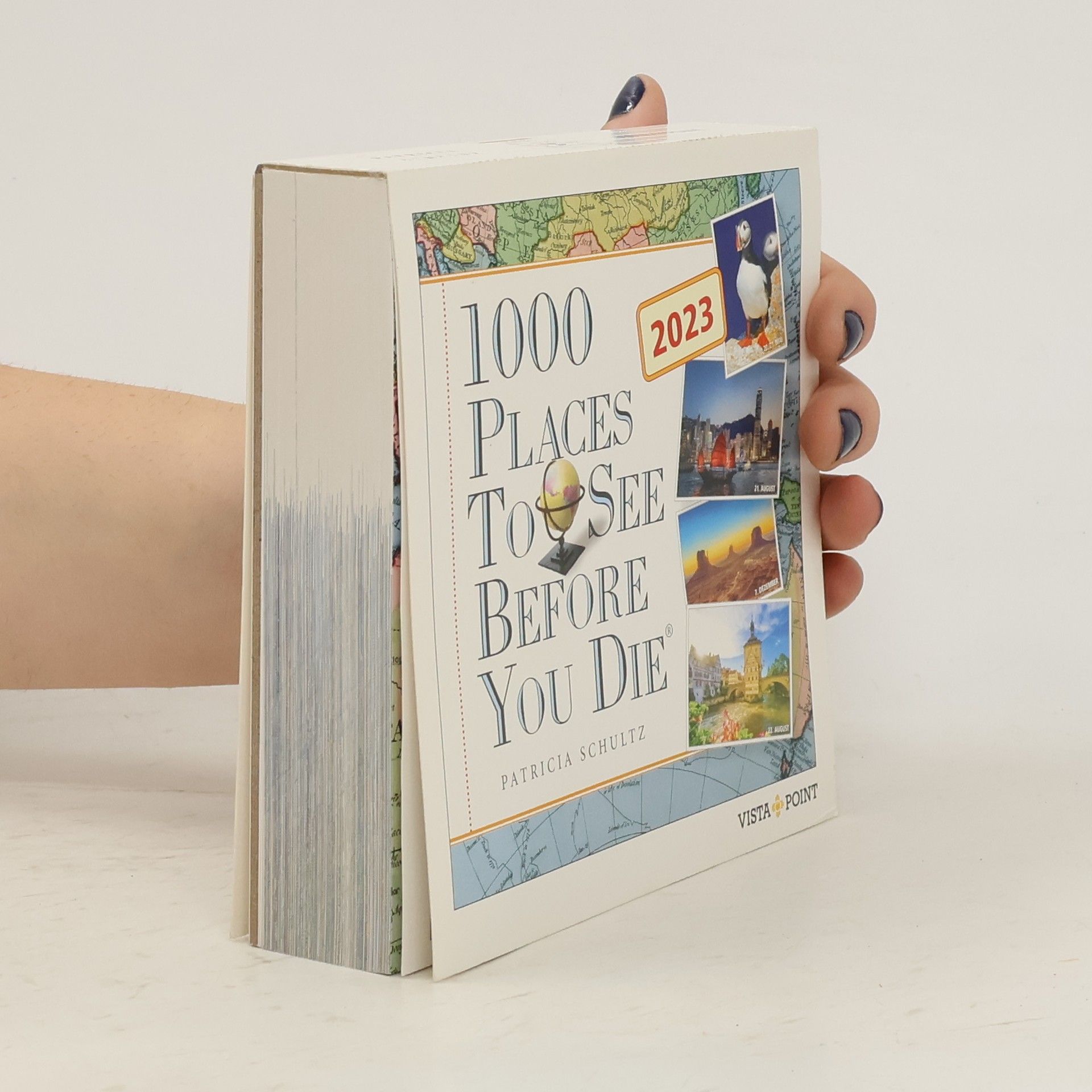 Patricia Schultz Tageskalender 2023. 1000 Places To See Before You Die