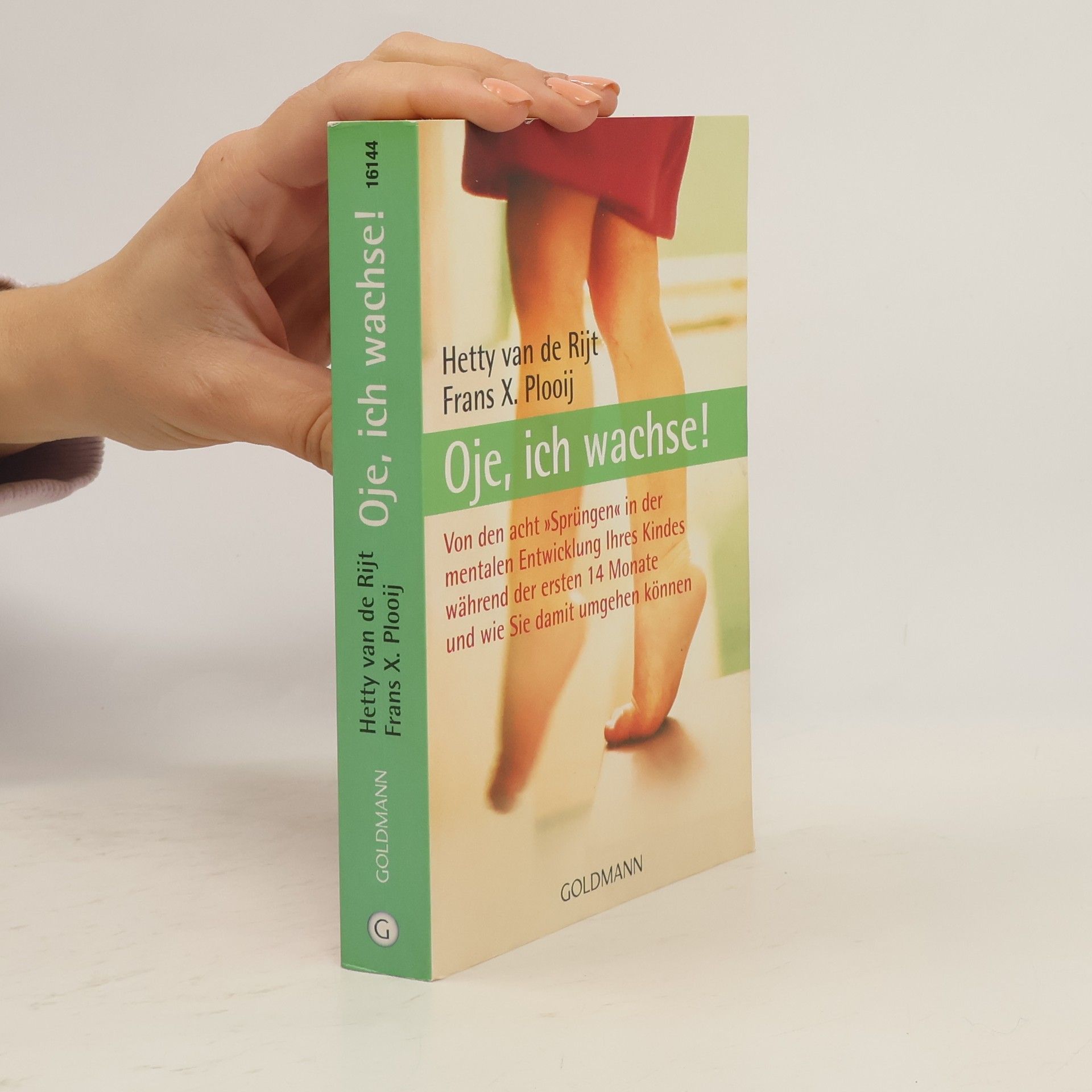 Frans X. Plooij Oje, ich wachse!