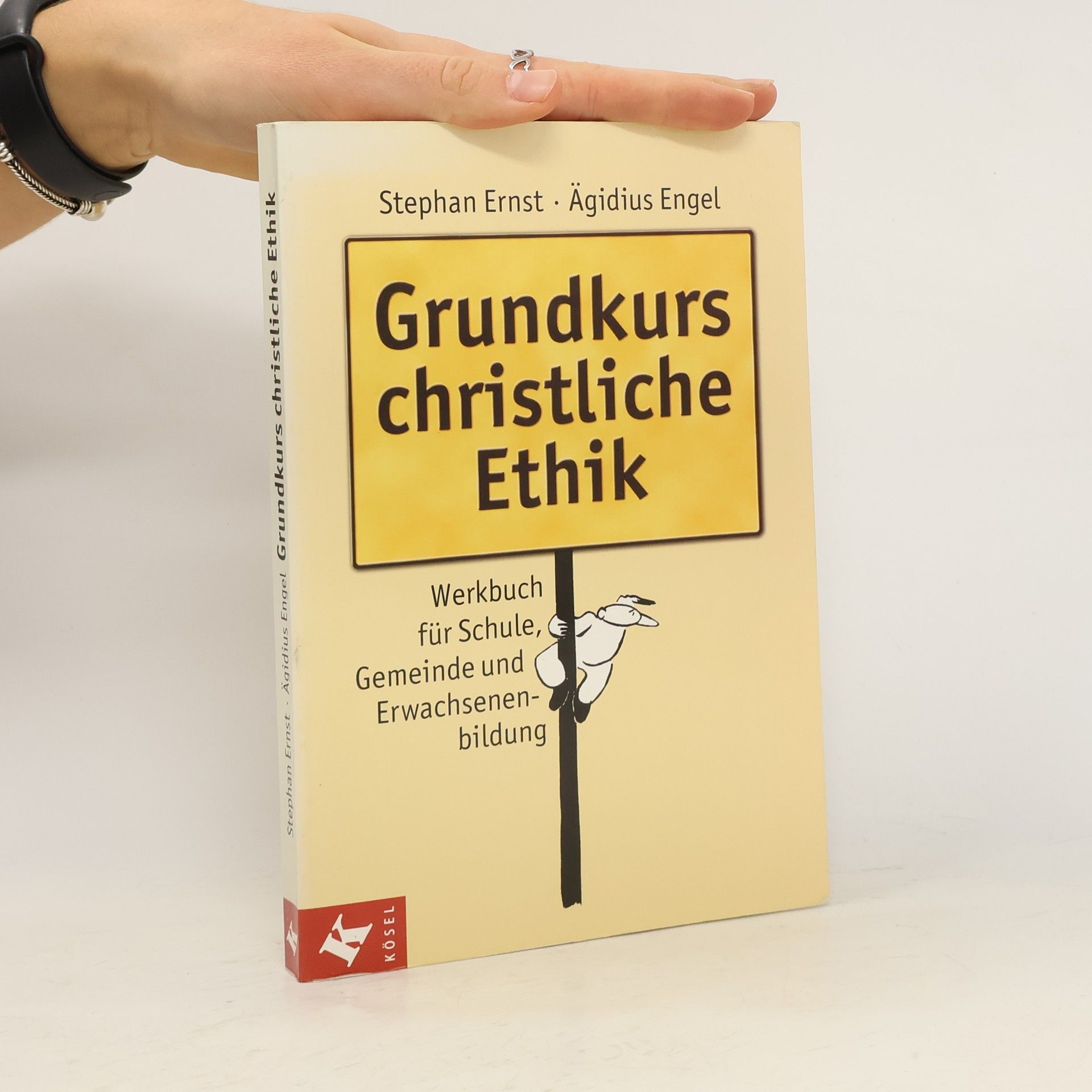 Stephan Ernst Grundkurs christliche Ethik