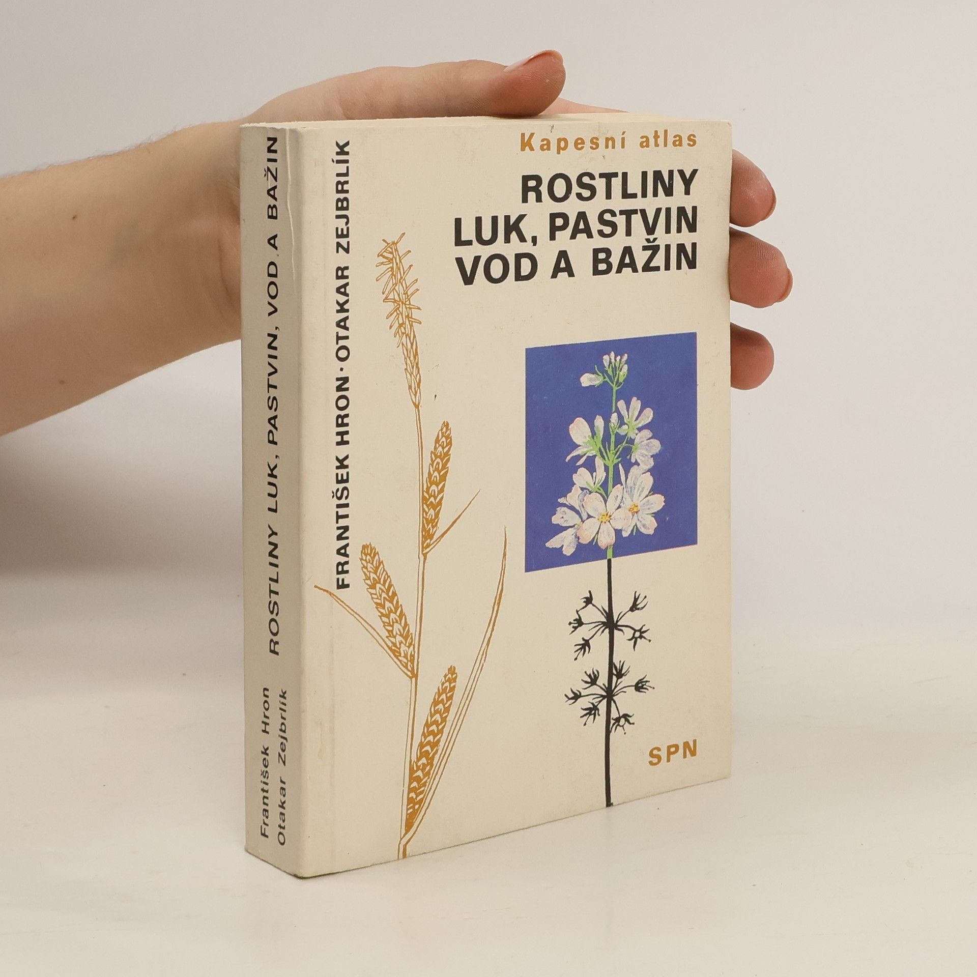 Otakar Zejbrlík Rostliny luk, pastvin, vod a bažin. Kapesní atlas