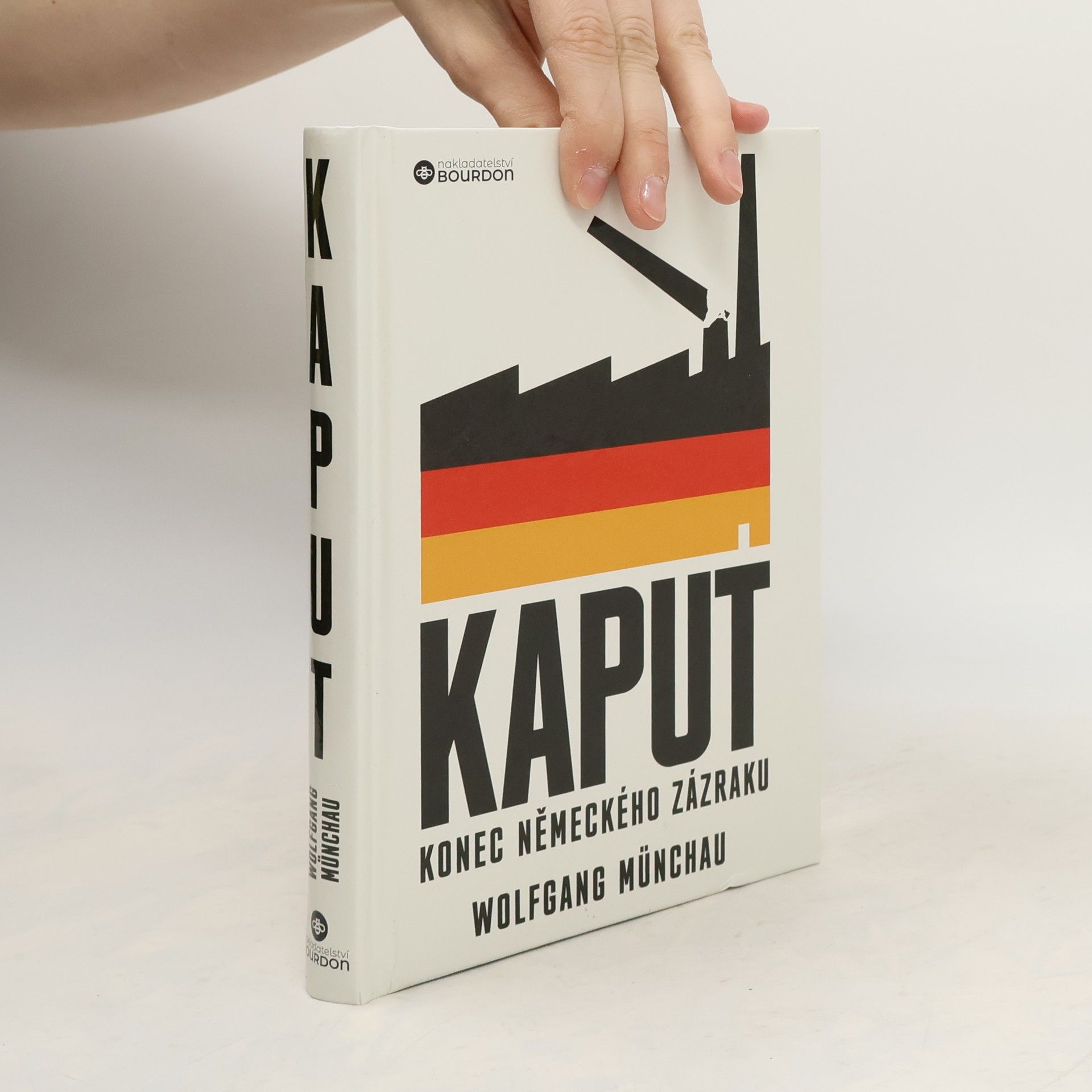 Wolfgang Münchau Kaput. Konec německého zázraku