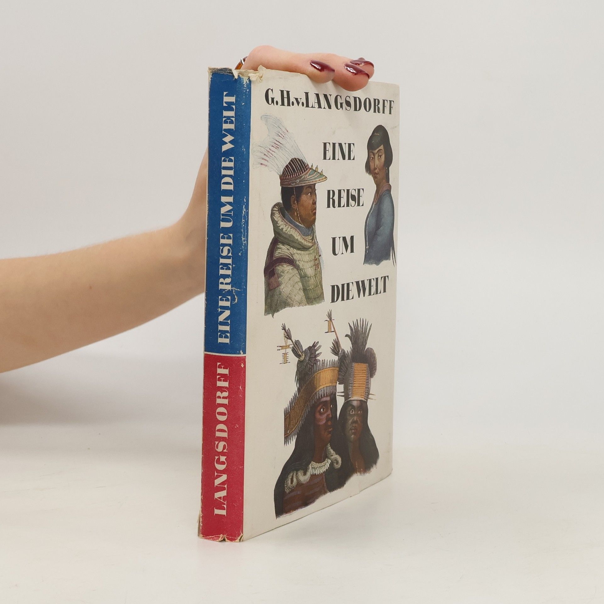 G. H. v. Langsdorff Eine reise um die Welt