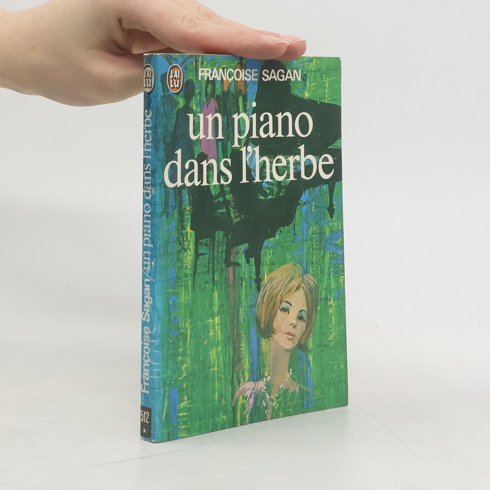 Françoise Sagan Un piano dans l'herbe