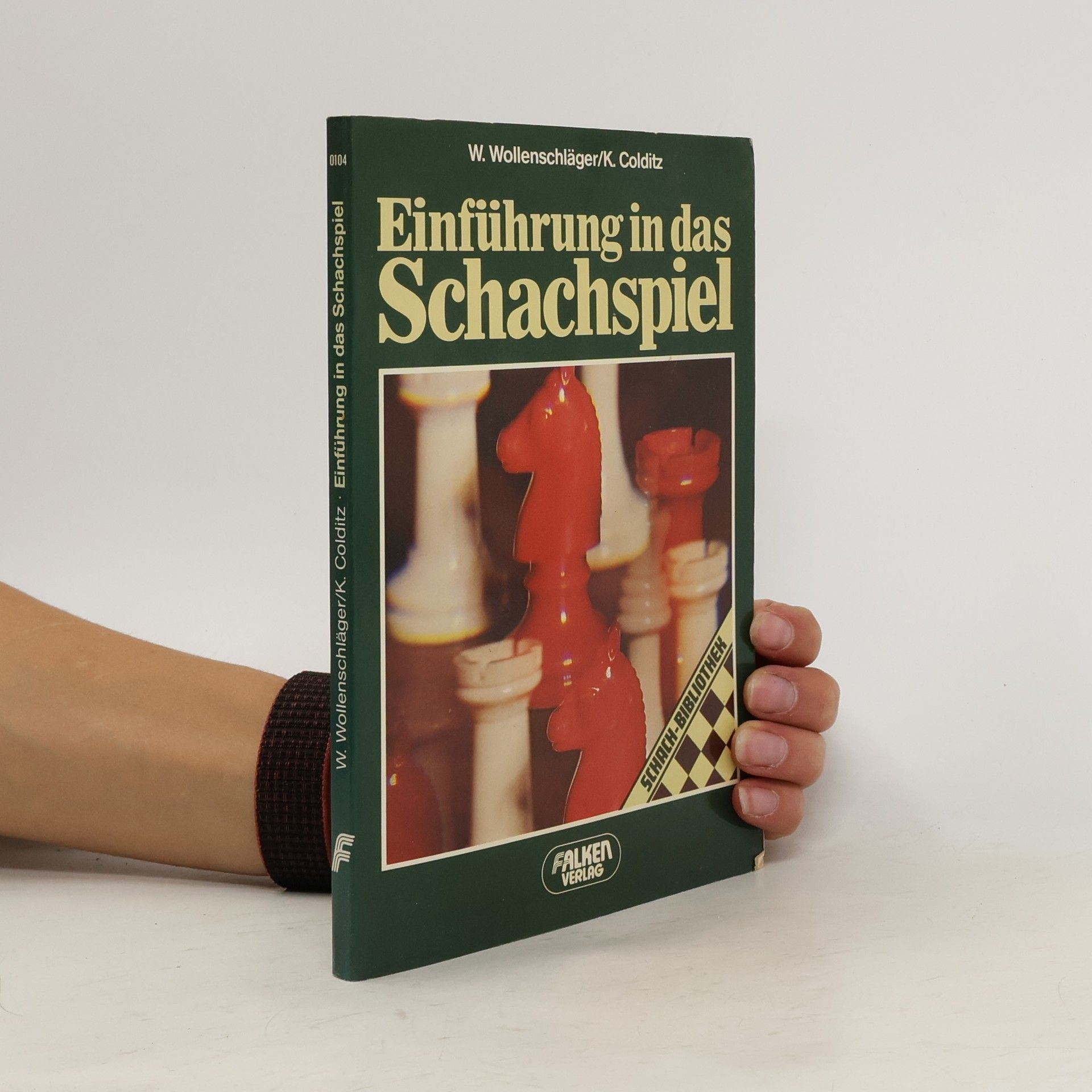 Walter Wollenschläger Einführung in das Schachspiel