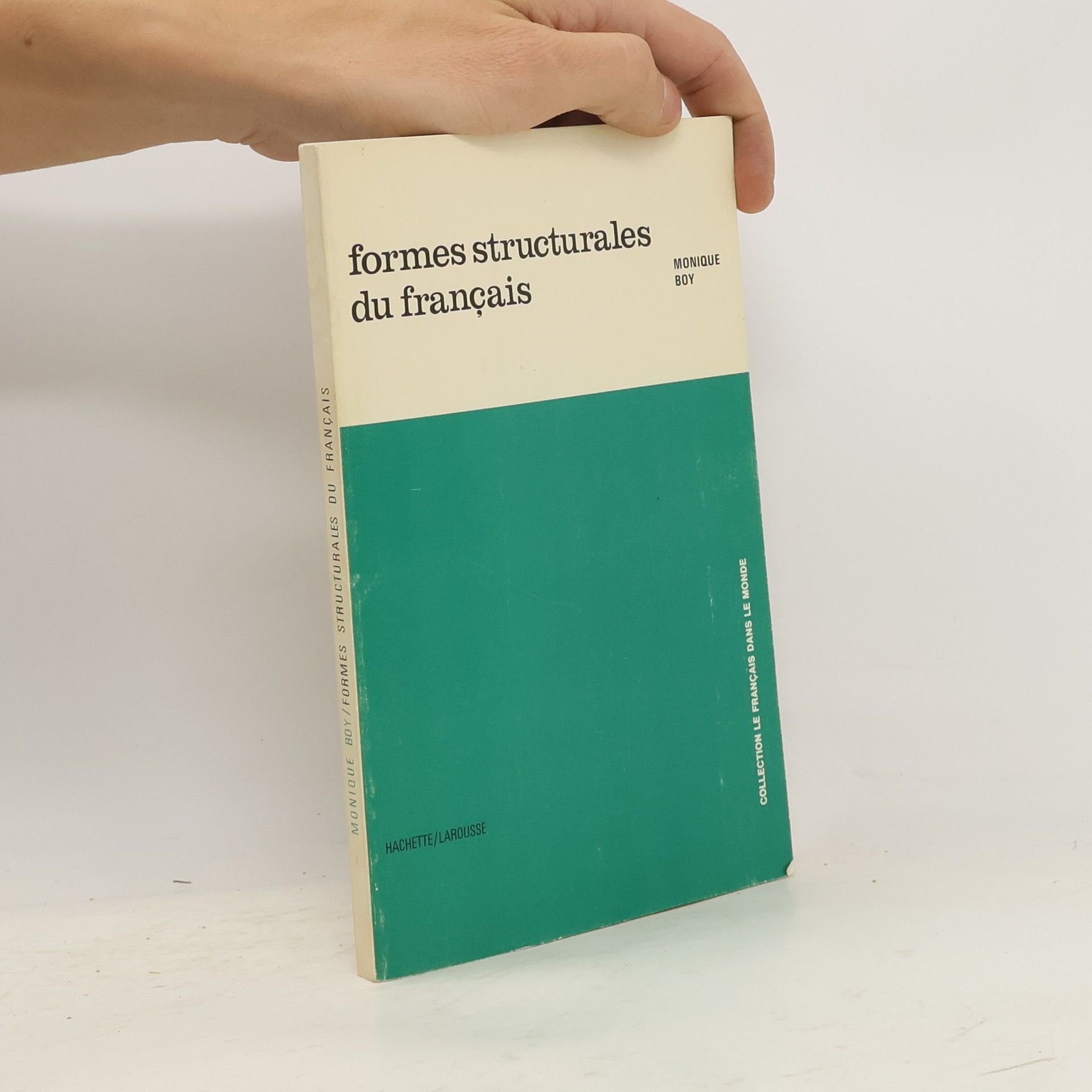 Monique Boy Formes structurales du français