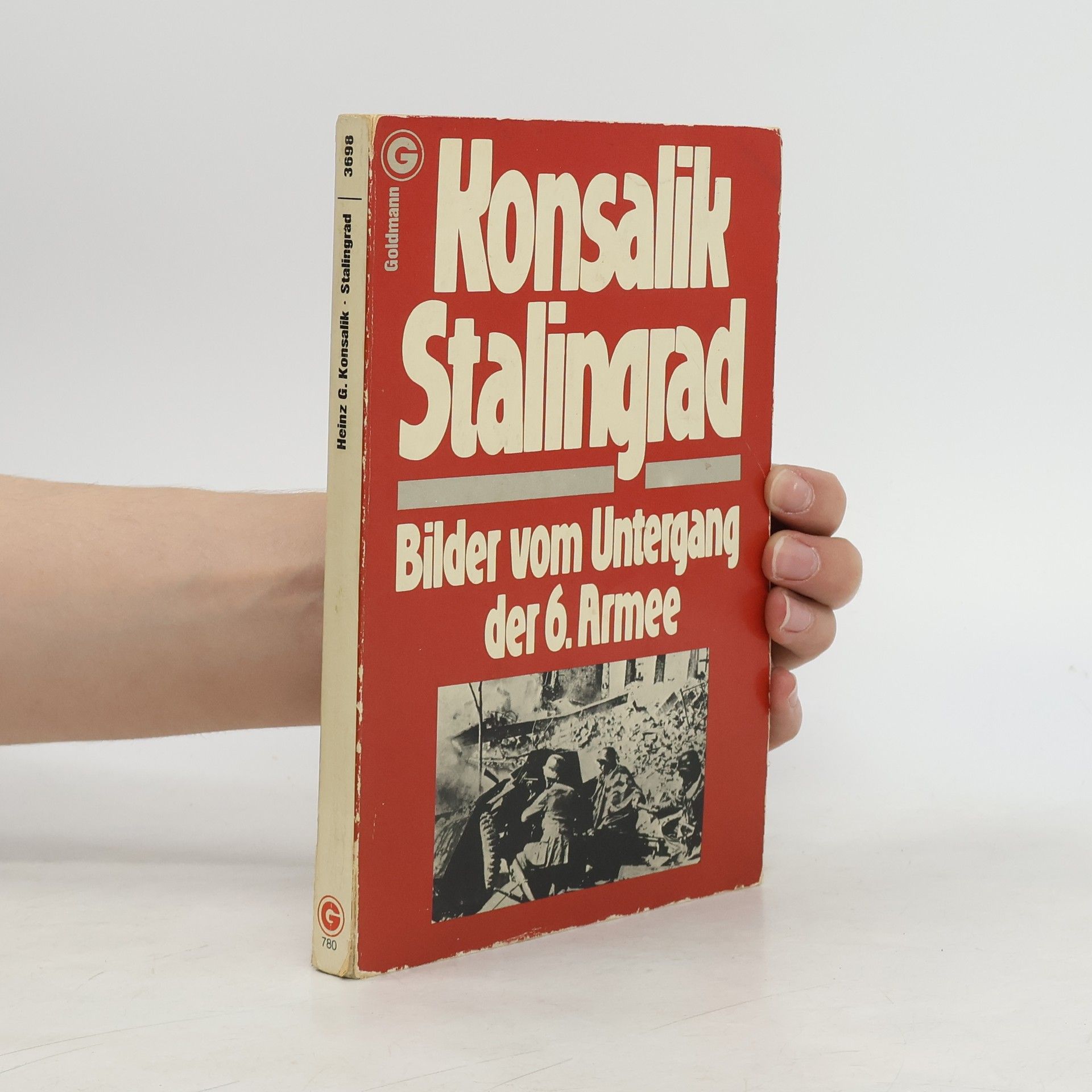 Heinz G. Konsalik Stalingrad