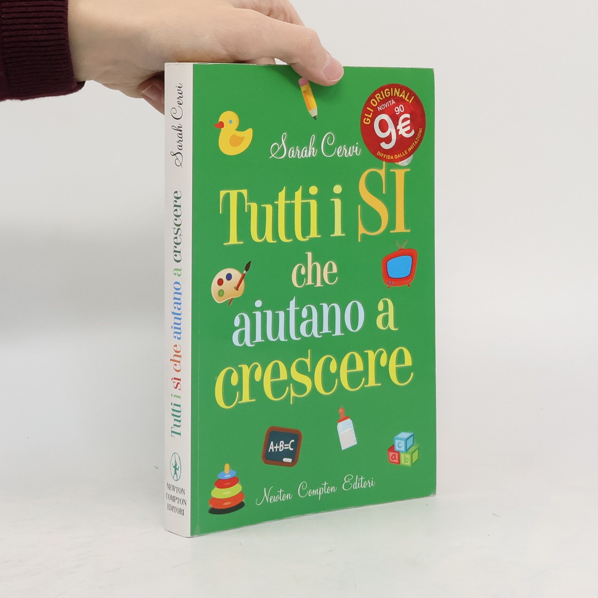 Sarah Cervi Tutti i sì che aiutano a crescere