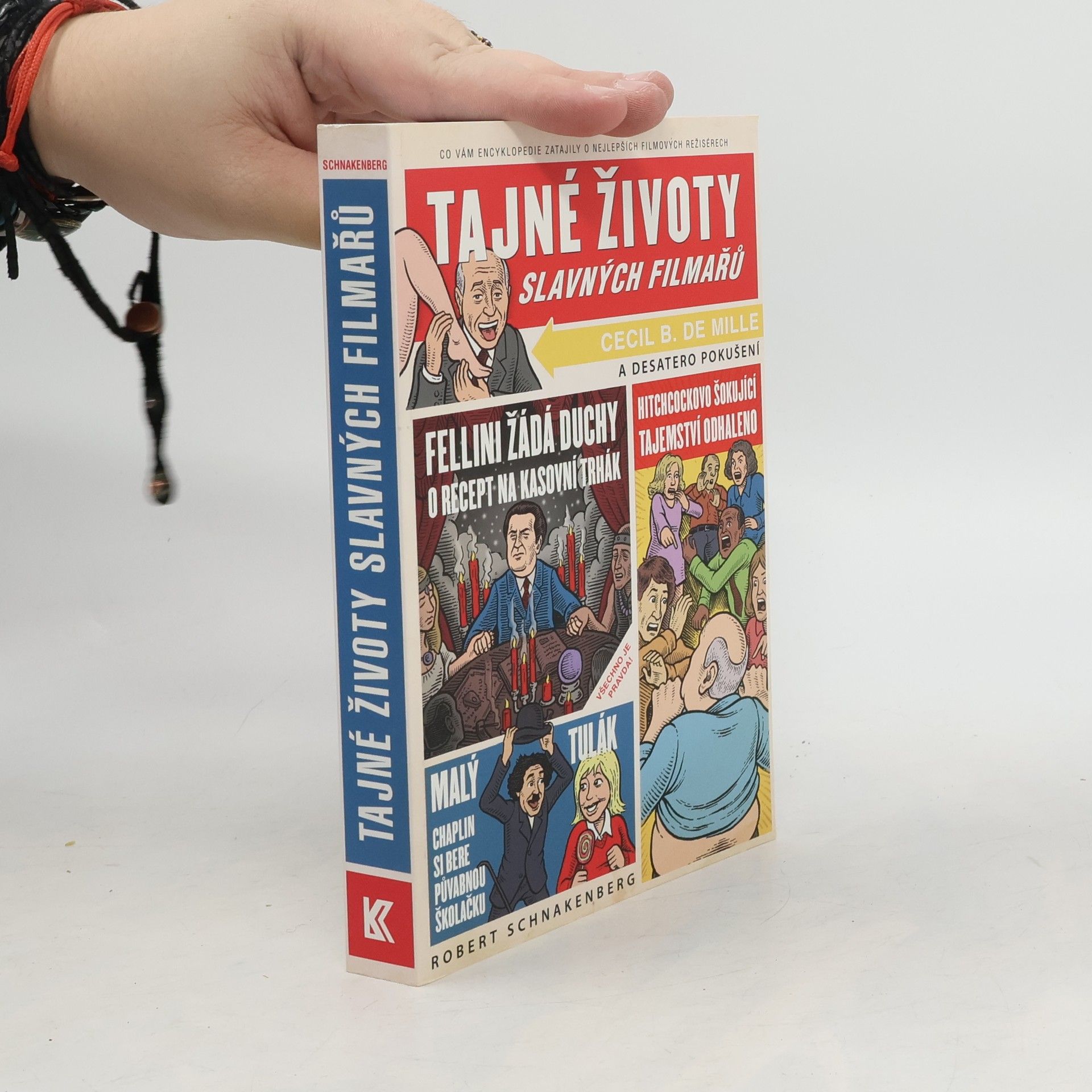 Robert Schnakenberg Tajné životy slavných filmařů