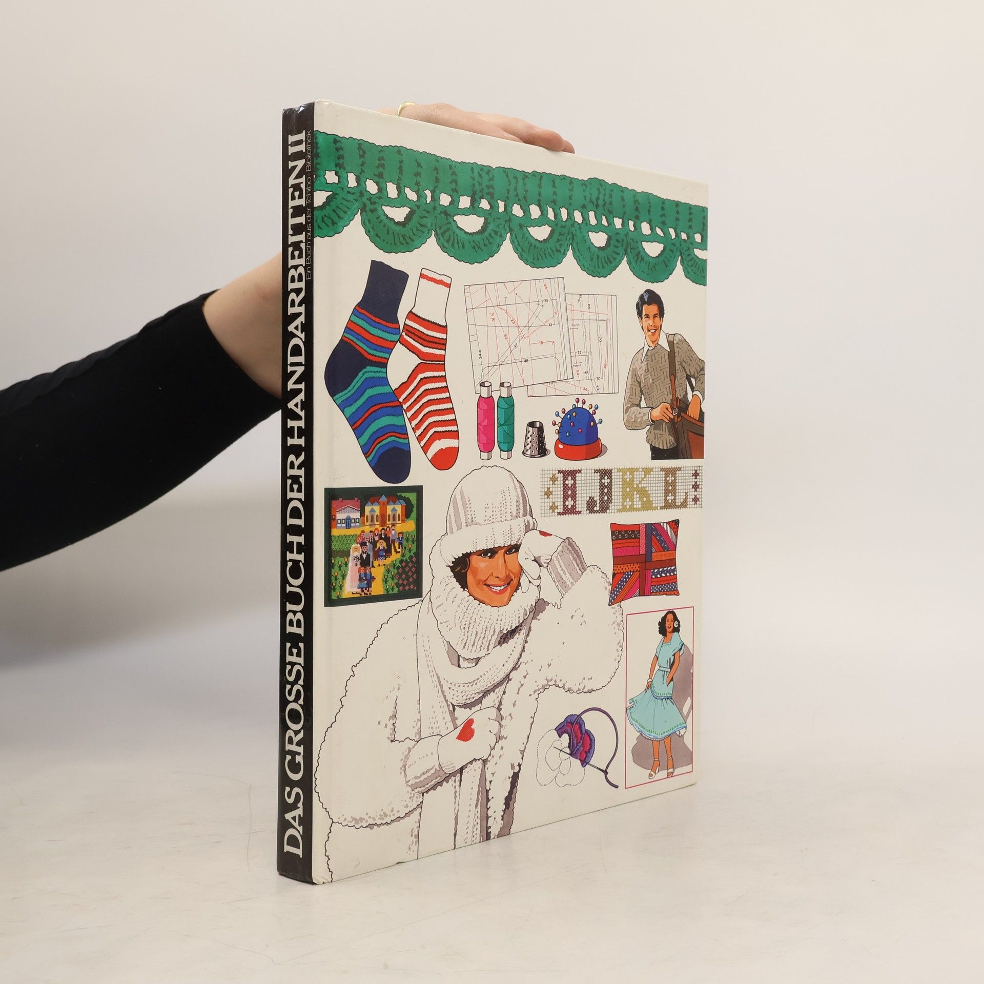 Autorenkollektiv Das grosse Buch der Handarbeiten II.