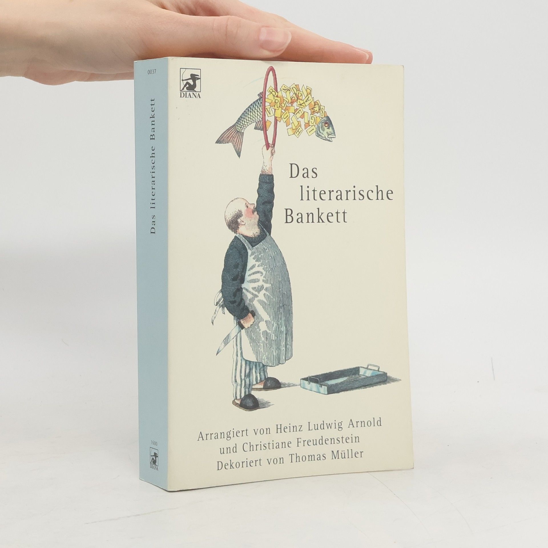 Heinz Ludwig Arnold Das literarische Bankett