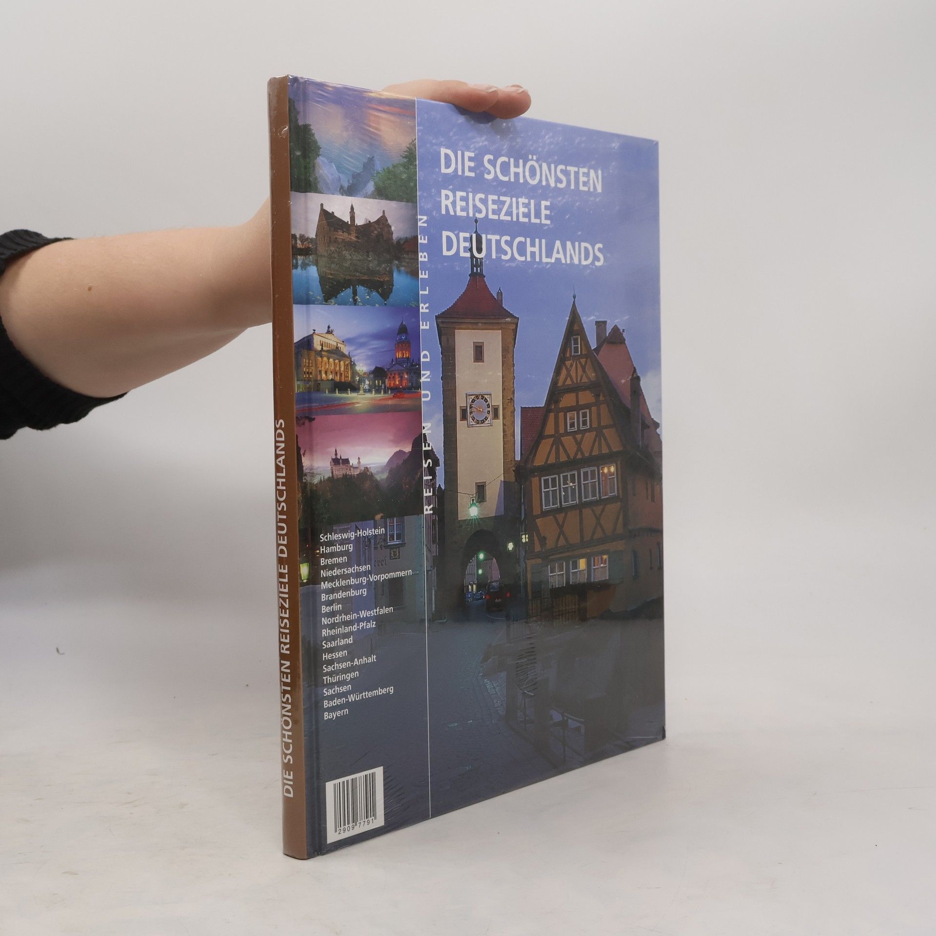 Collectif d'auteurs Die Schönsten Reiseziele Deutschlands