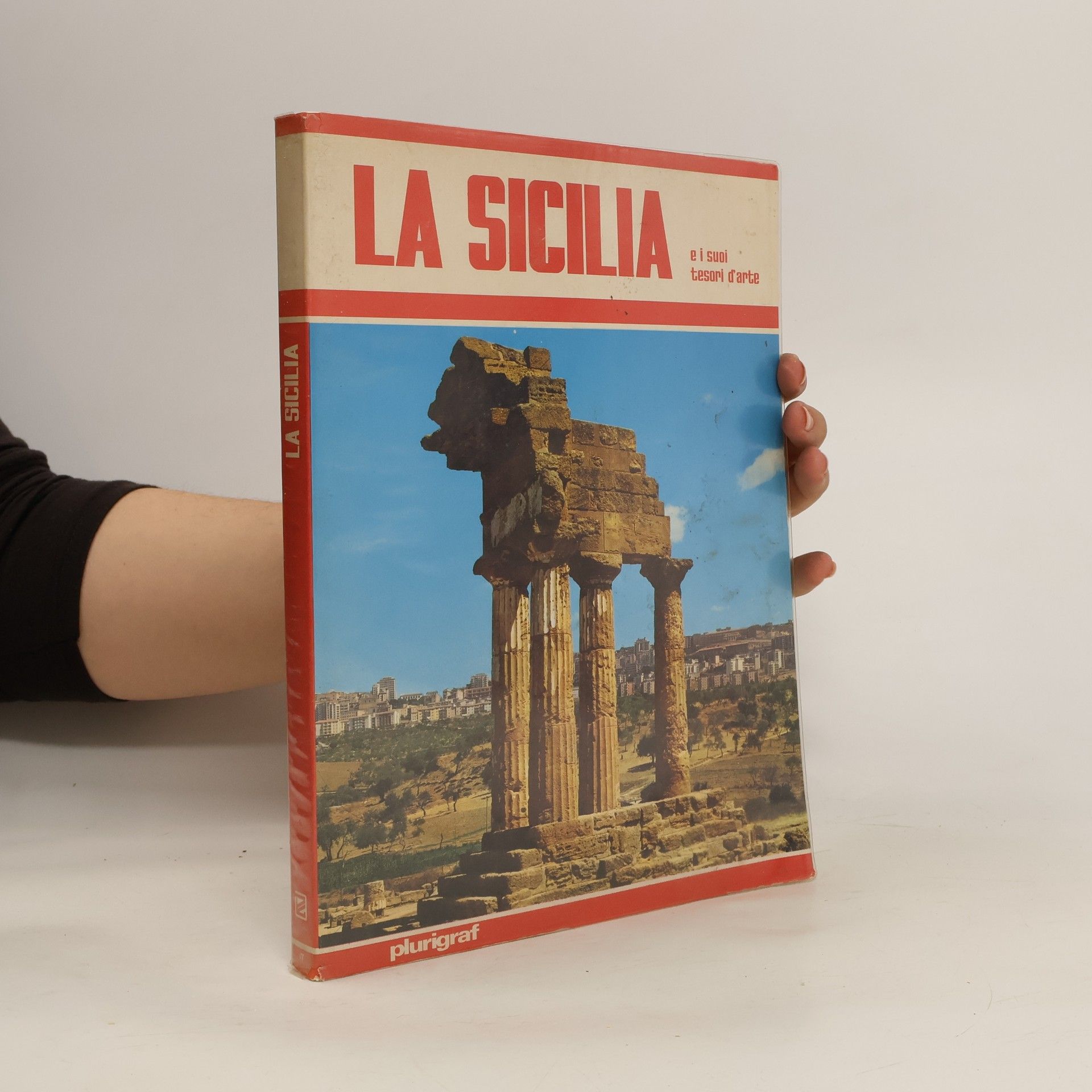 Various authors La Sicilia e i suoi tesori d'arte