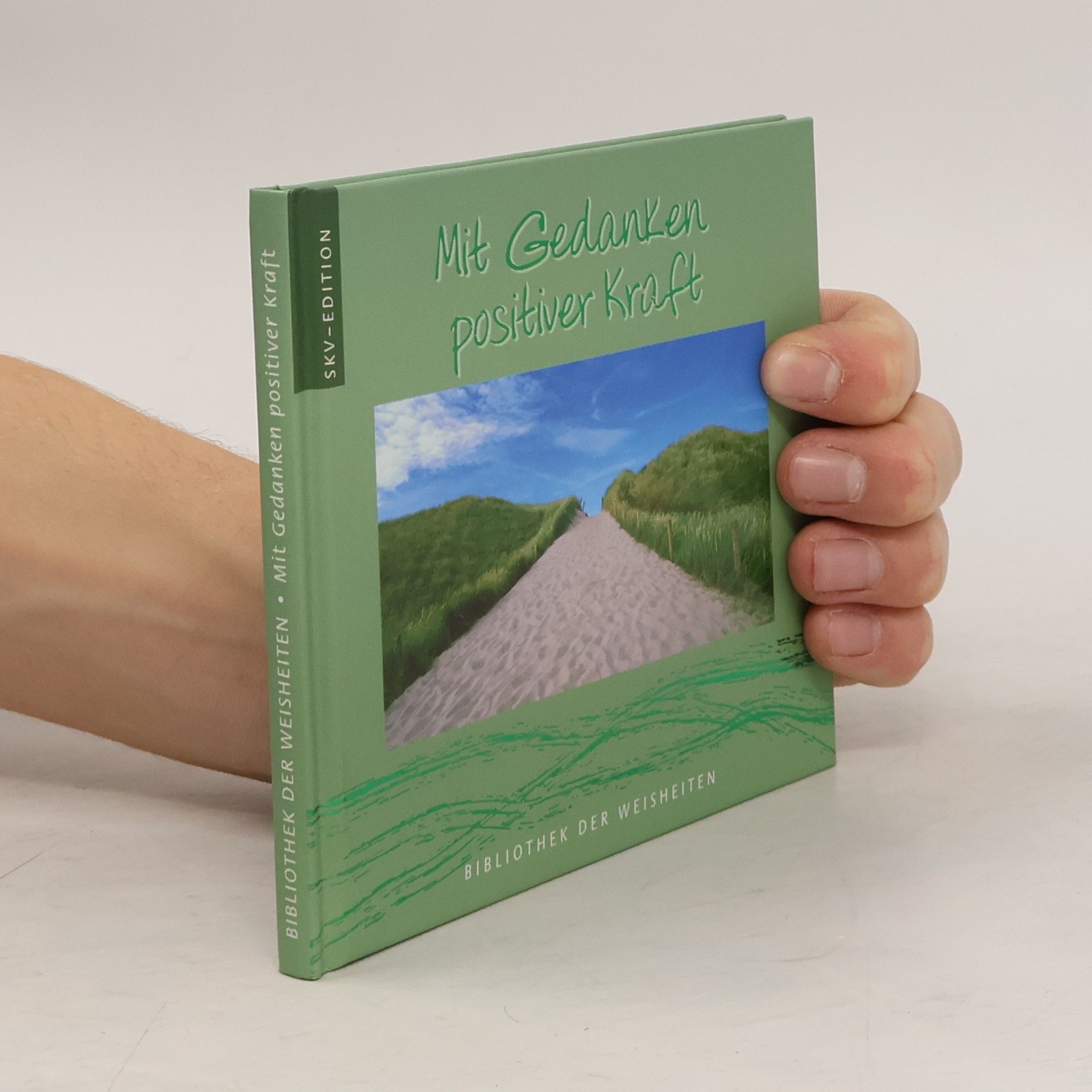 Autorenkollektiv Mit Gedanken positiver Kraft