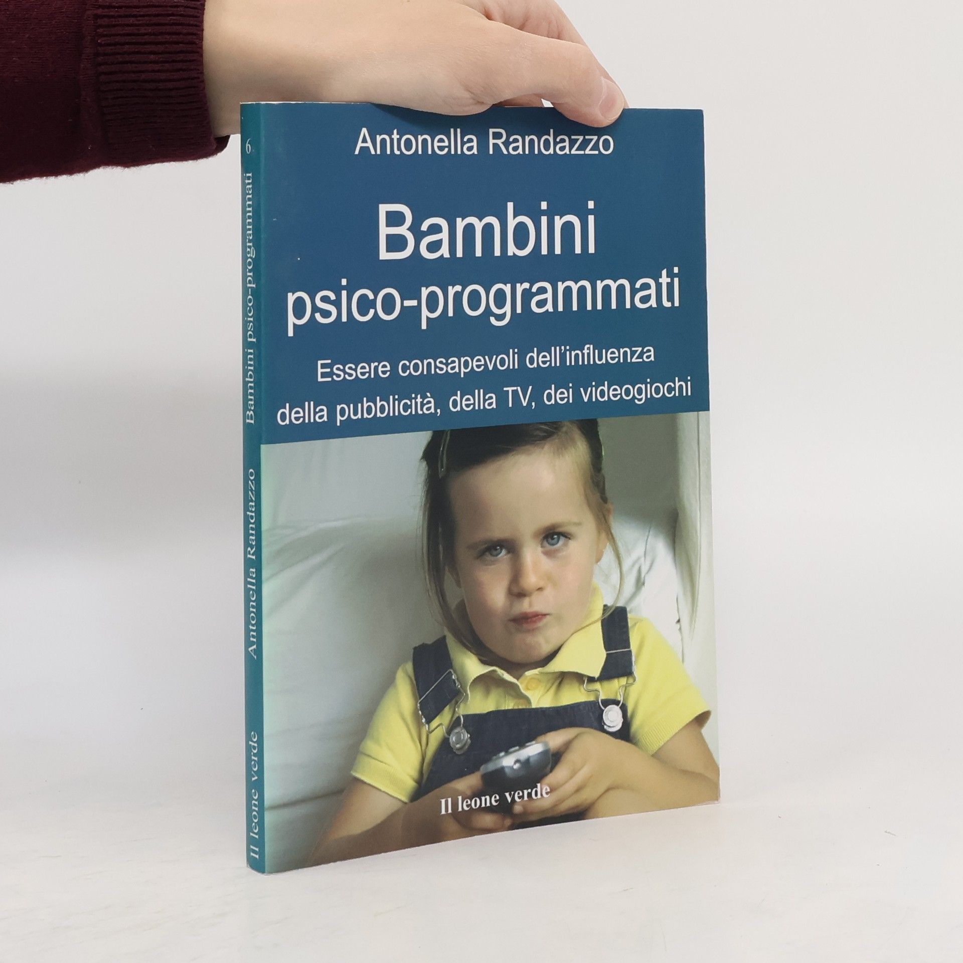 Antonella Randazzo Bambini psicoprogrammati