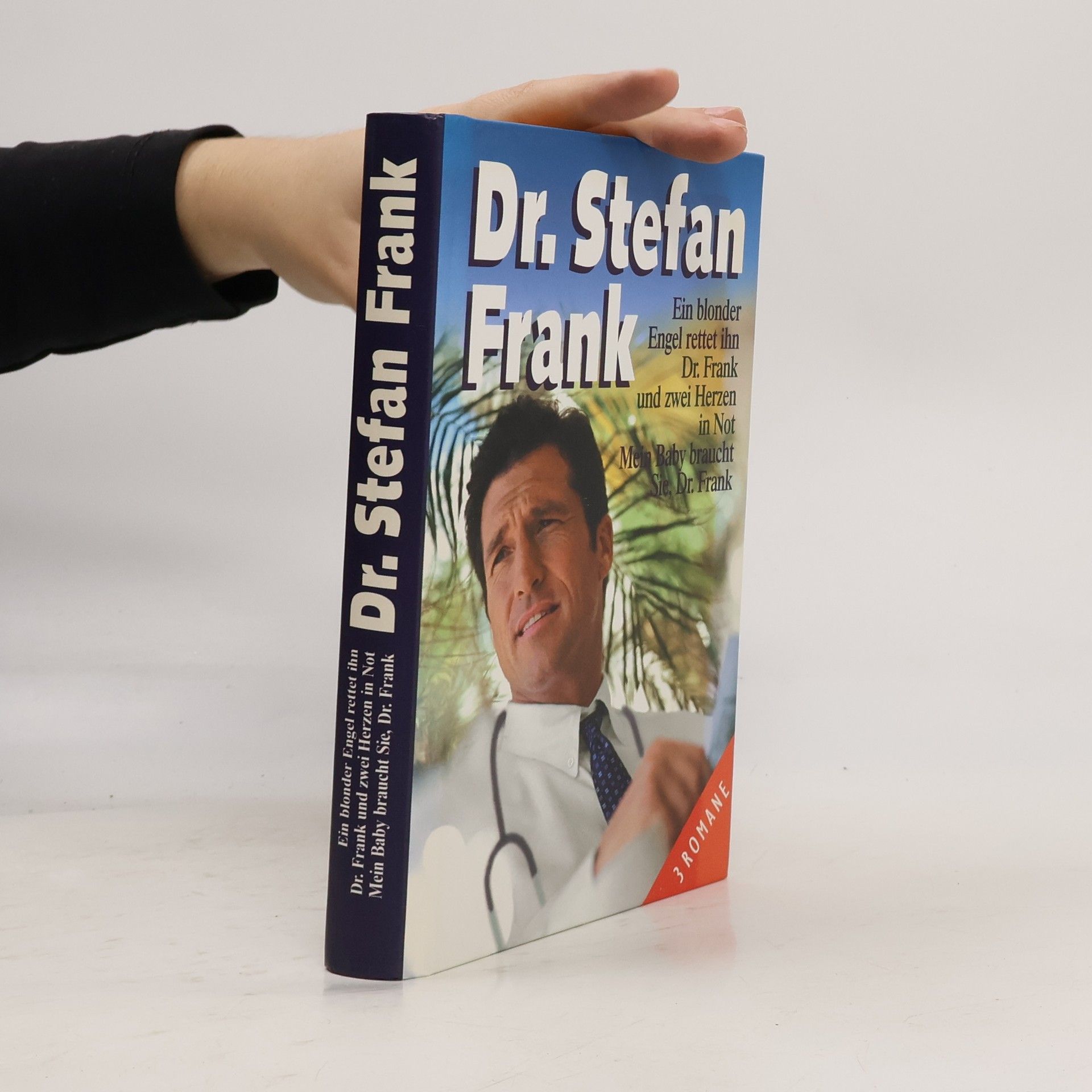 Autorenkollektiv Dr. Stefan Frank. Ein blonder Engel rettet ihn