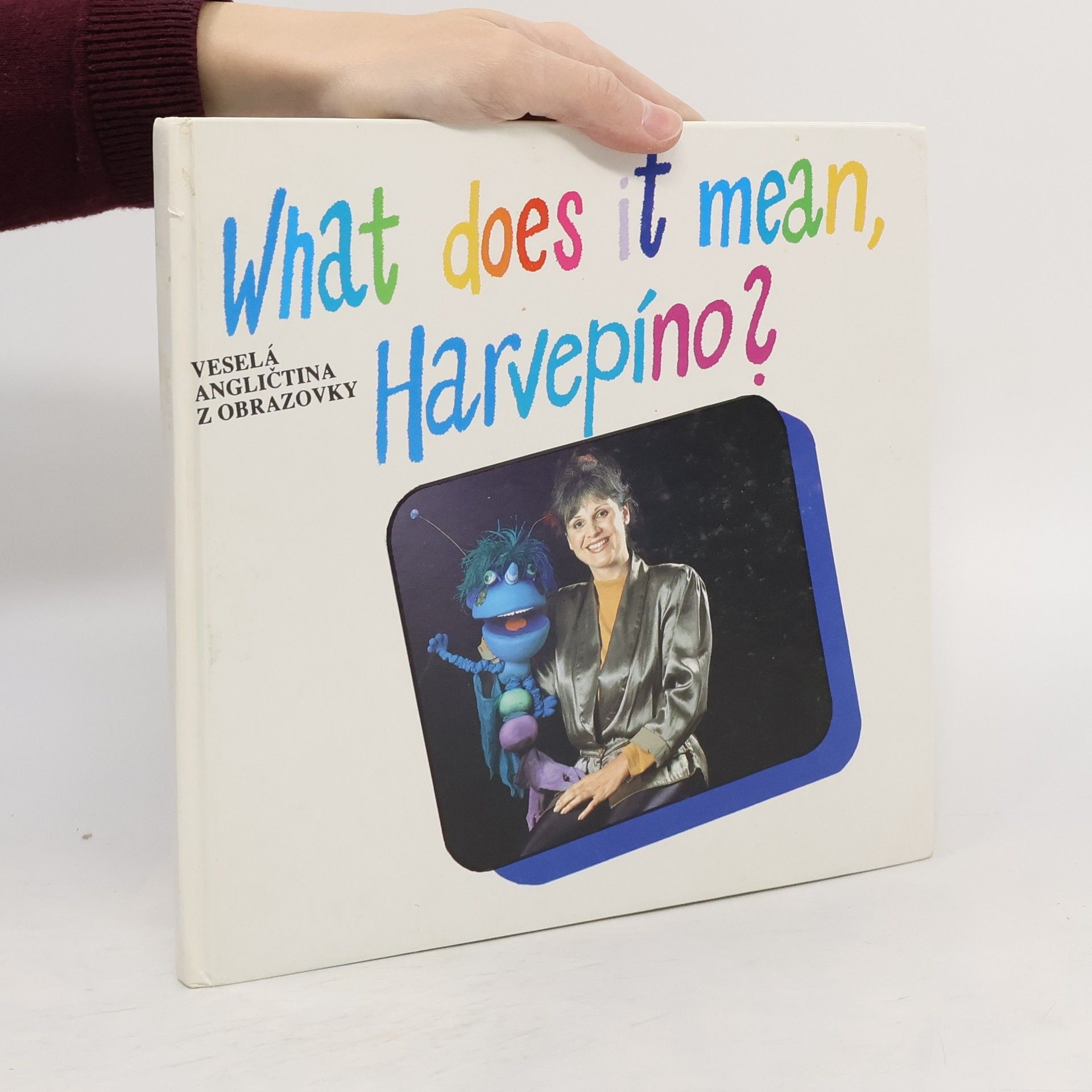 Autorenkollektiv What does it mean, Harvepíno?