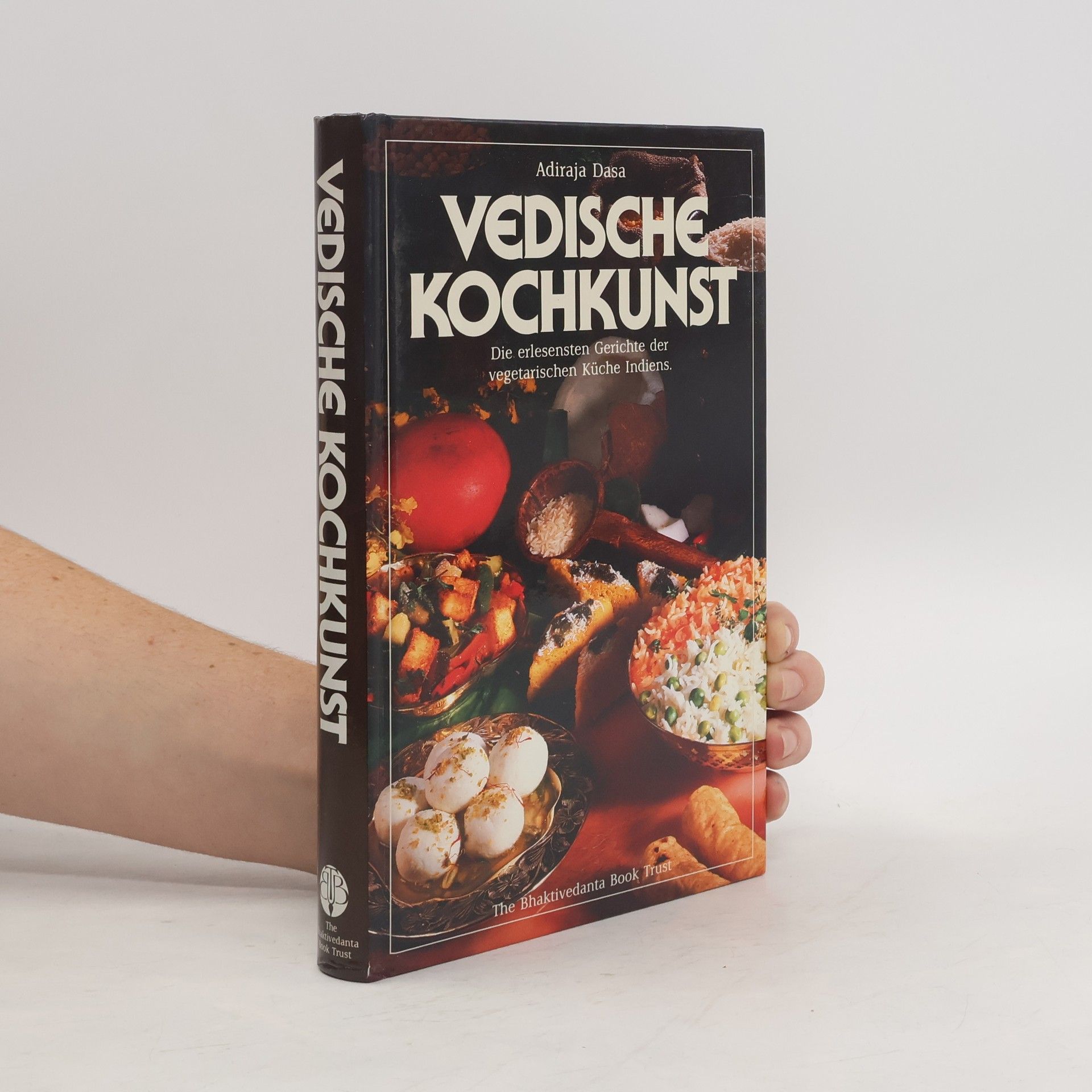 Adiraja Dasa Vedische Kochkunst