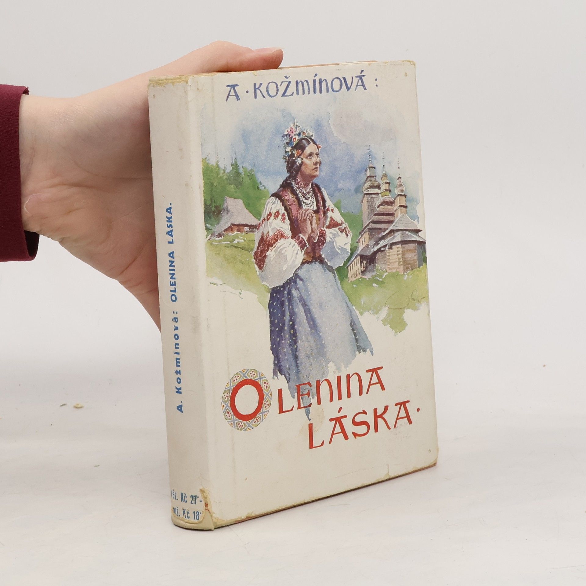 Kožmínová Amálie Olenina láska