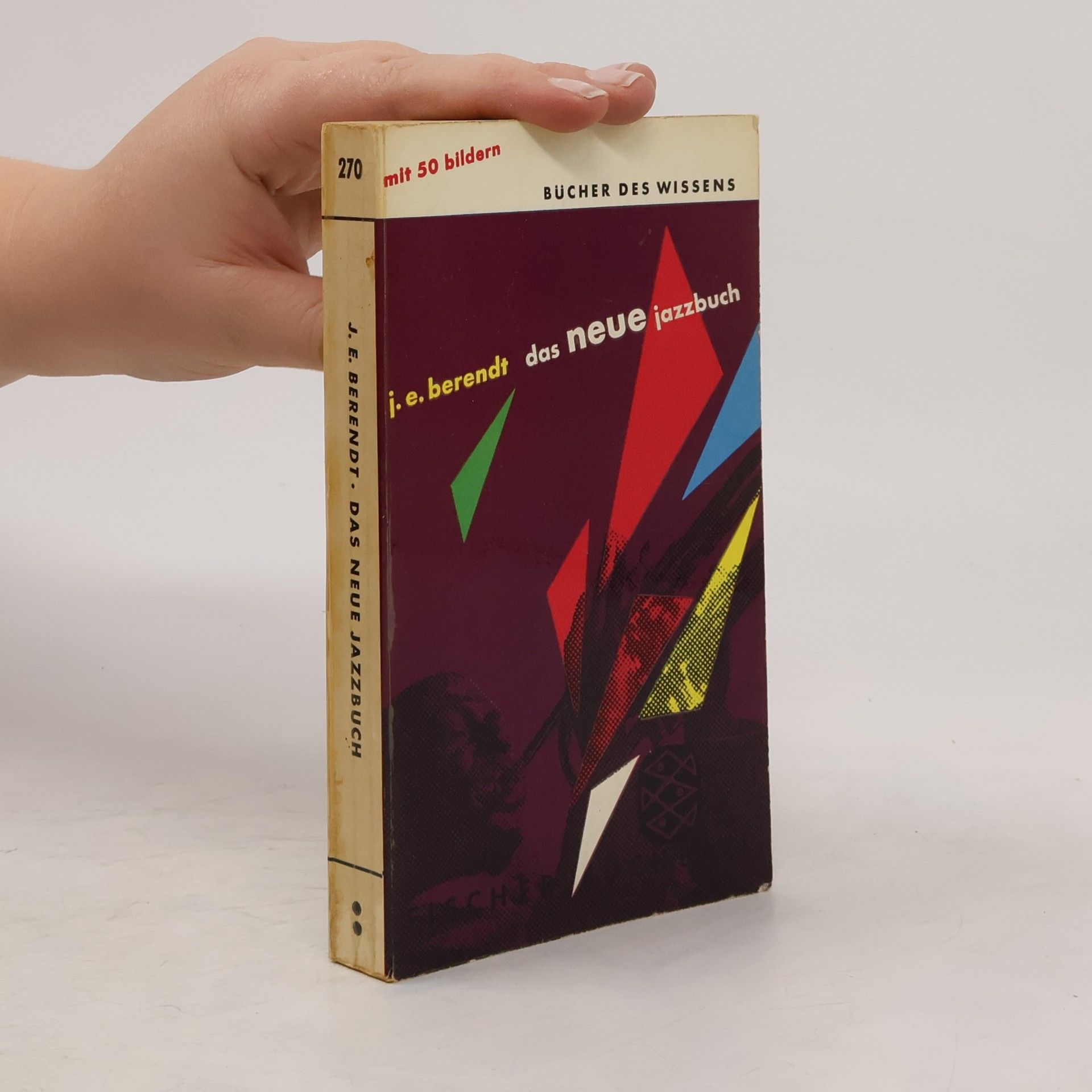 Joachim-Ernst Berendt Das neue Jazzbuch