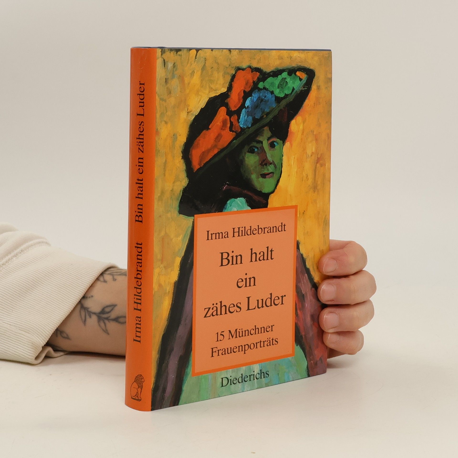 Irma Hildebrandt Bin halt ein zähes Luder