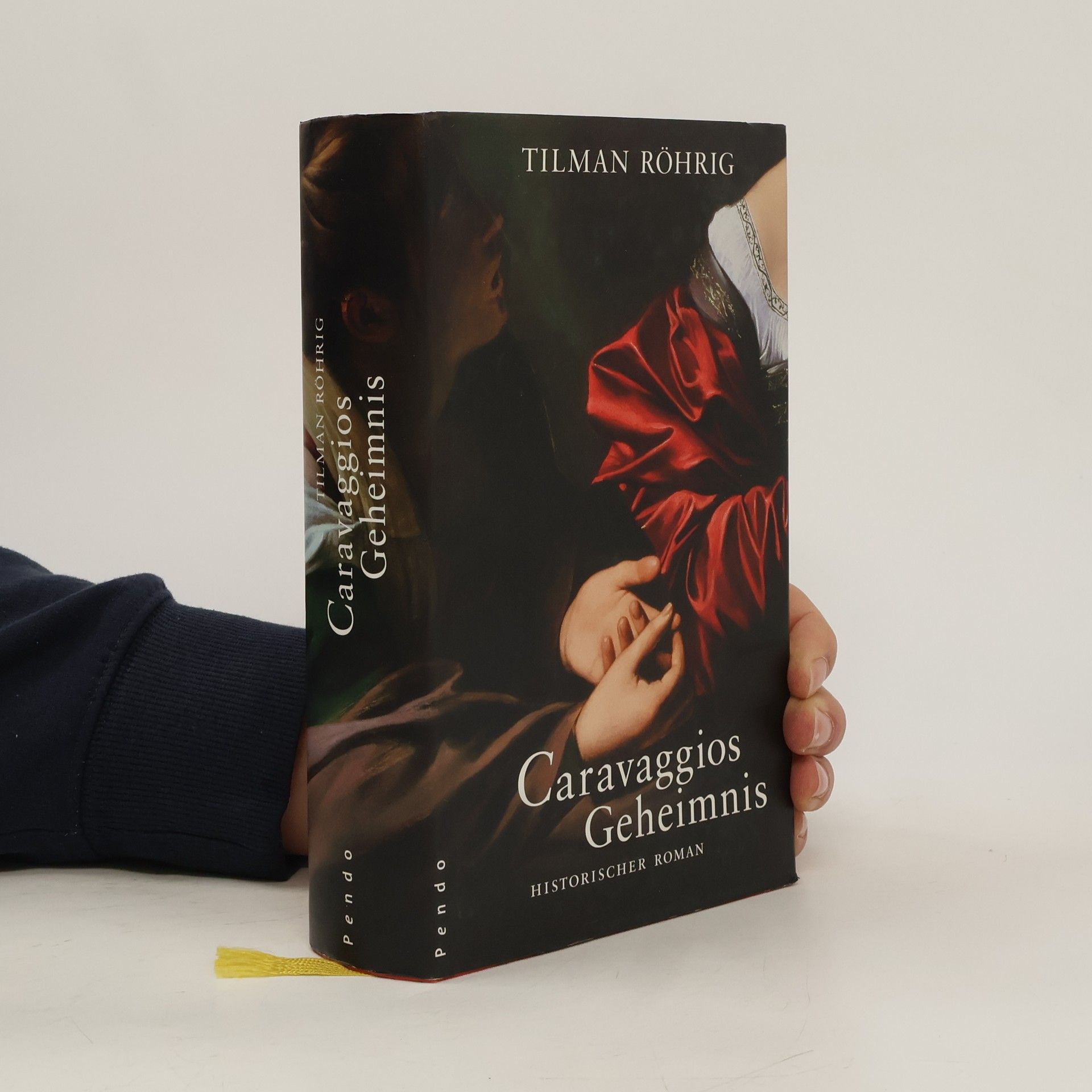 Tilman Röhrig Caravaggios Geheimnis