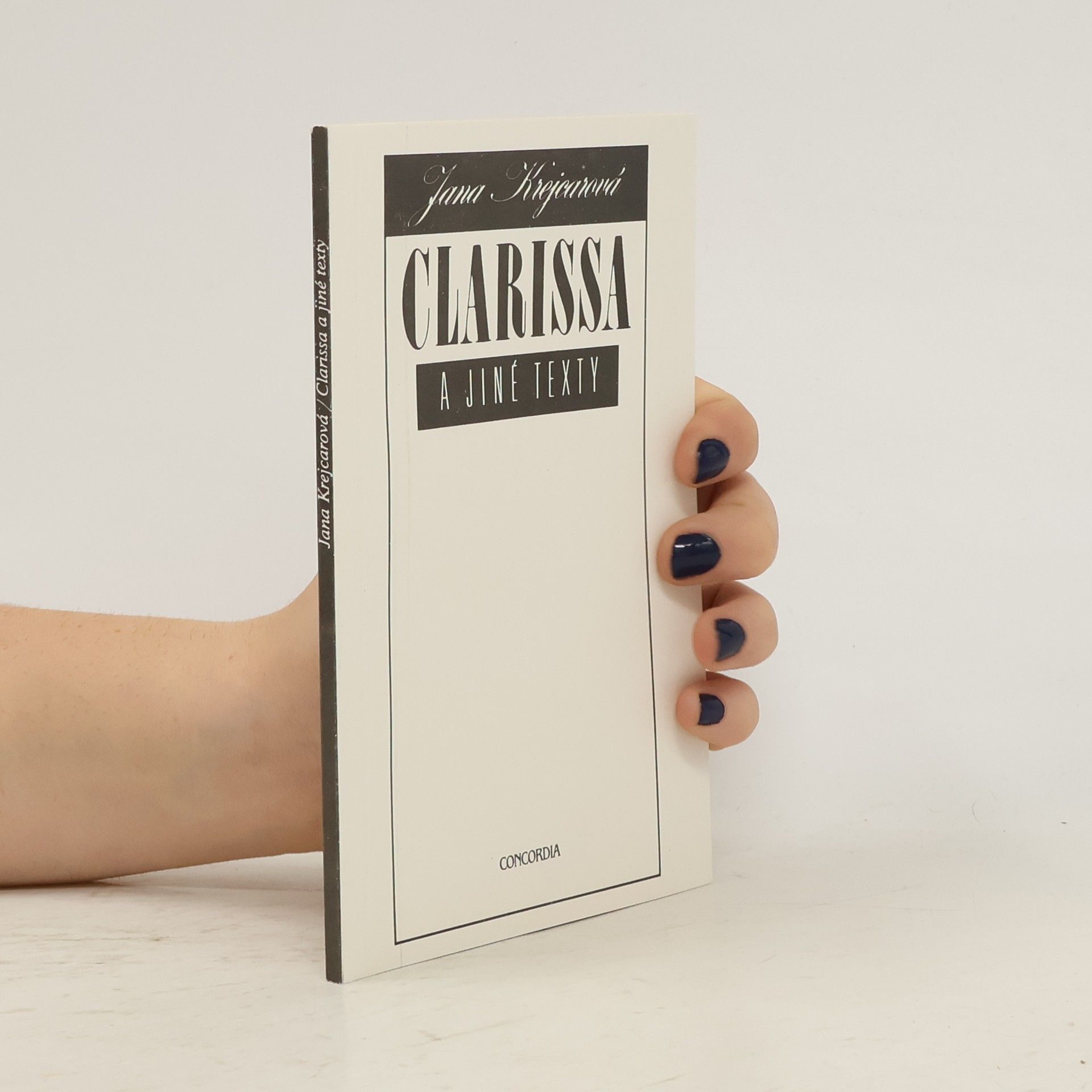 Jana Krejcarová Clarissa a jiné texty