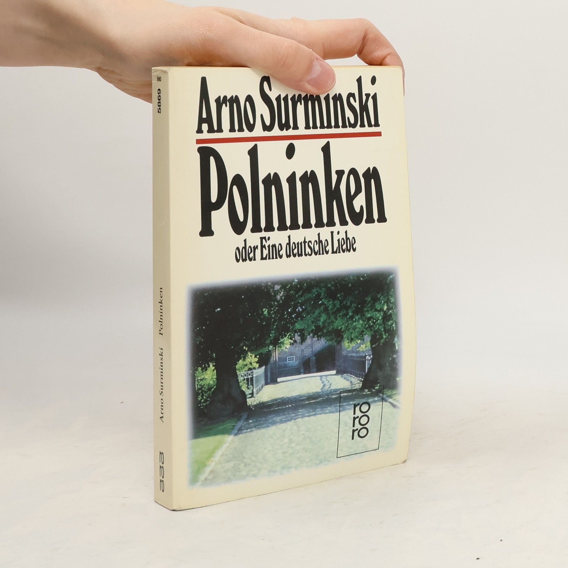 Arno Surminski Polninken: oder, Eine deutsche Liebe ; Roman