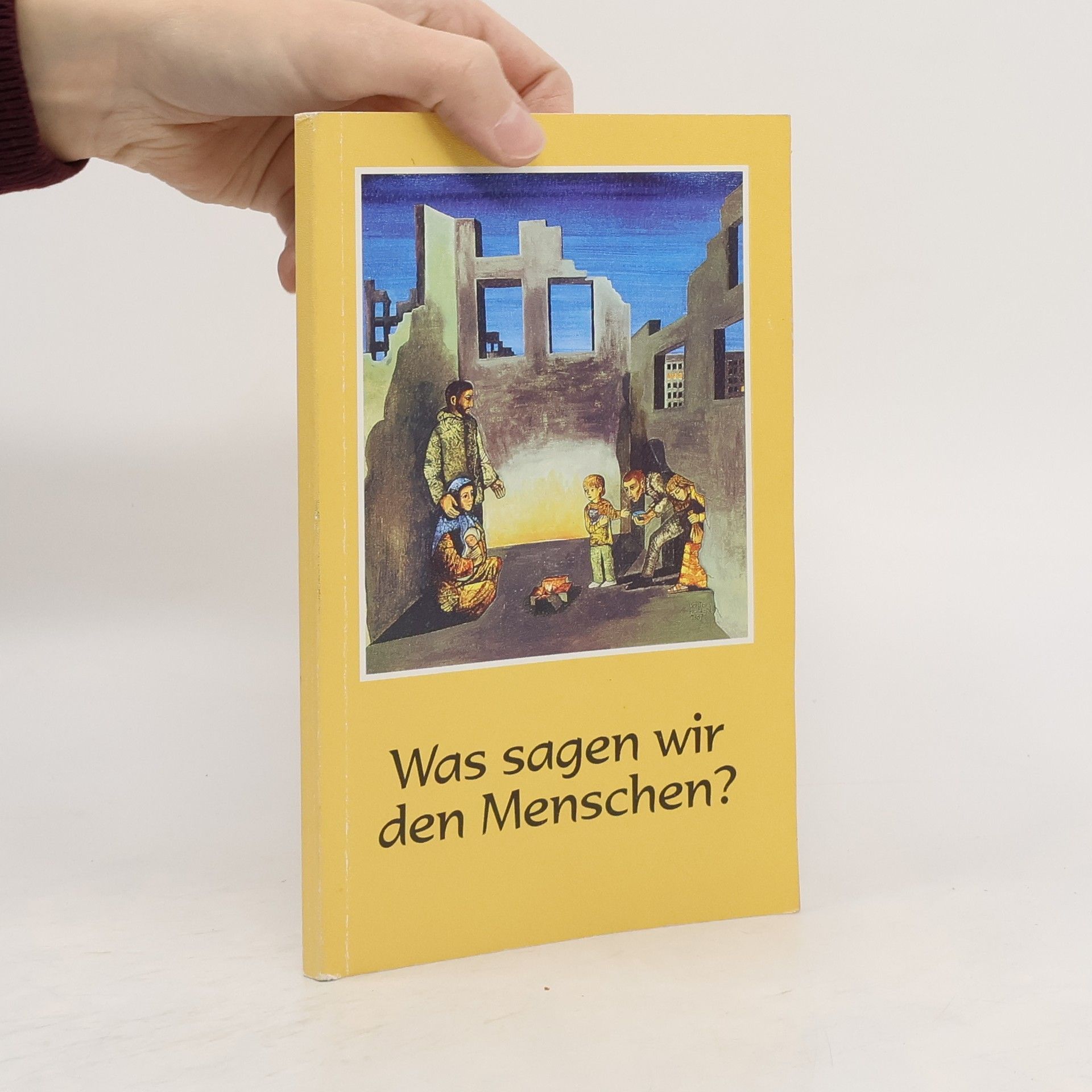 Autorenkollektiv Was sagen wir den Menschen?