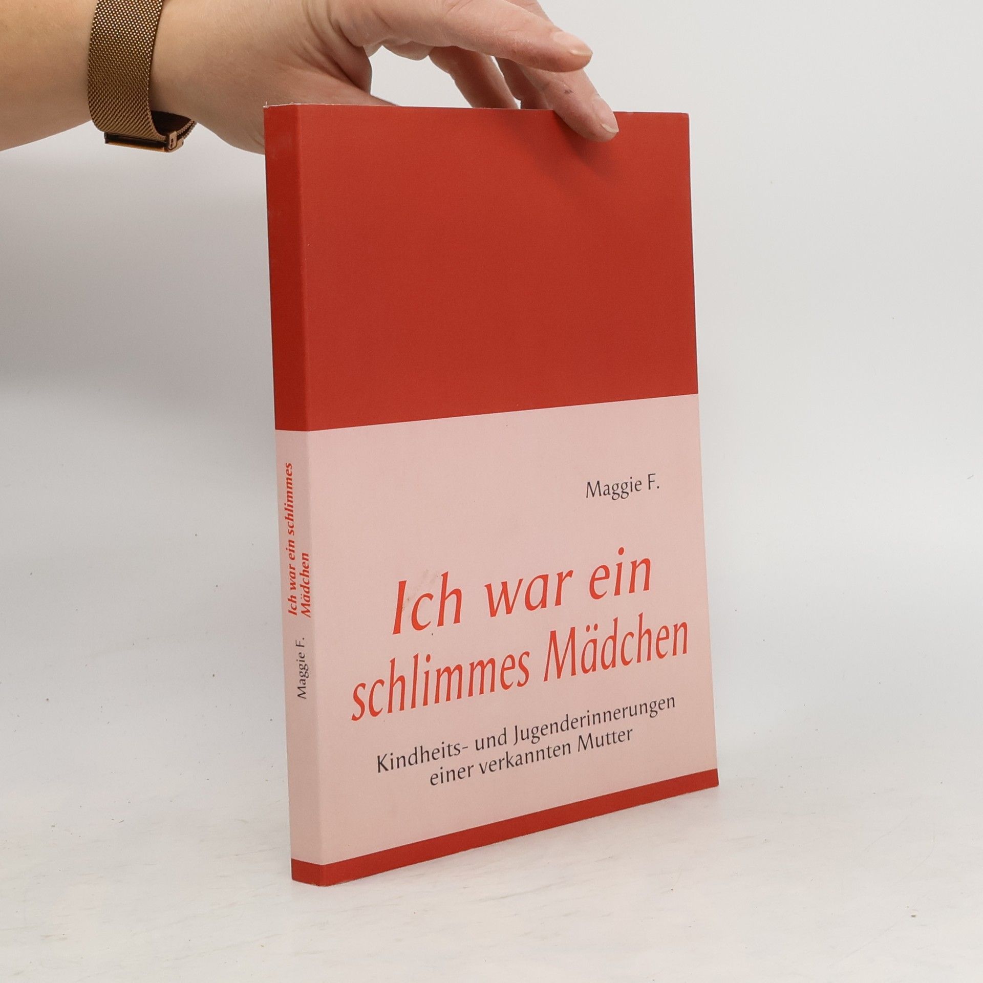 Maggie Li Ich war ein schlimmes Mädchen