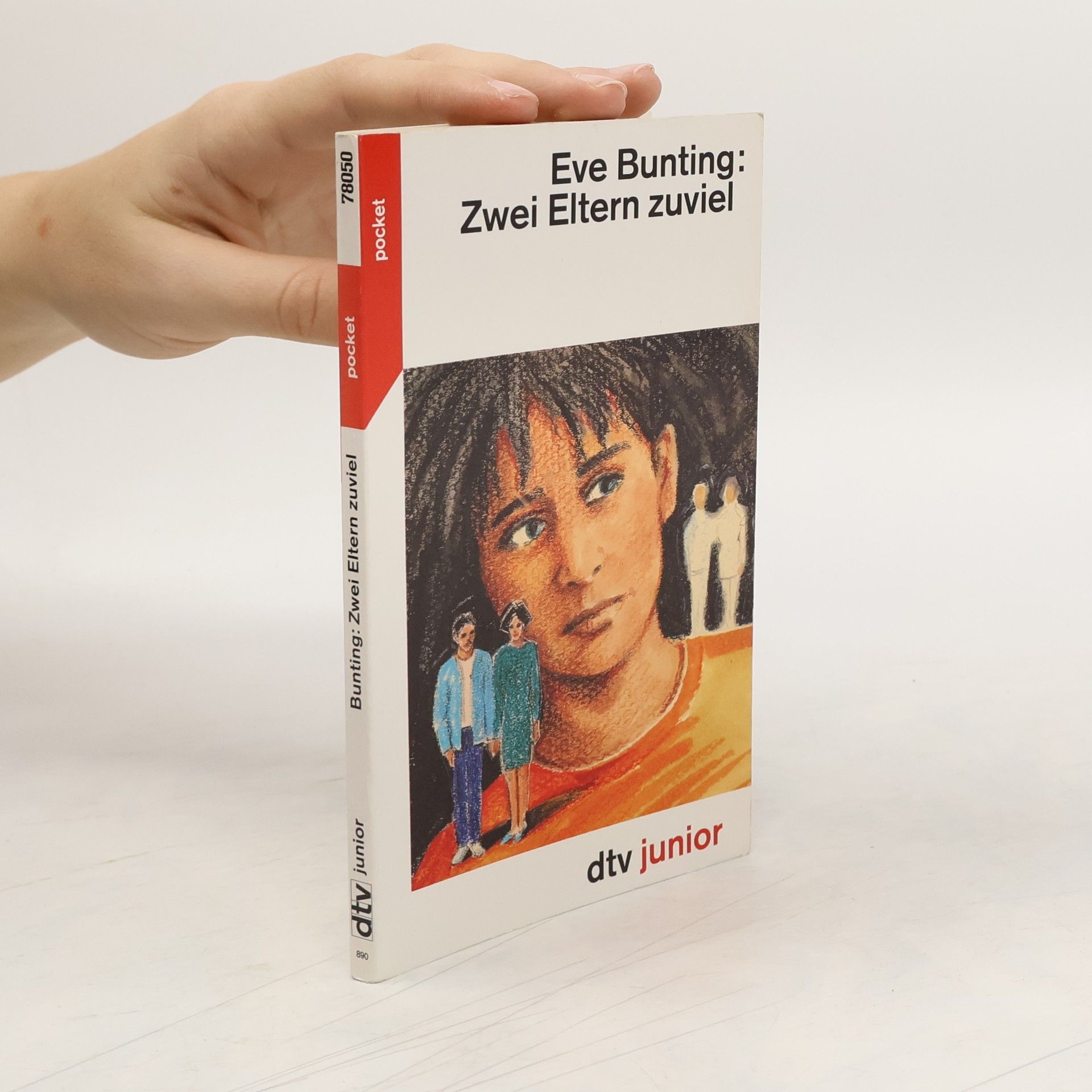 Eve Bunting Zwei Eltern zuviel