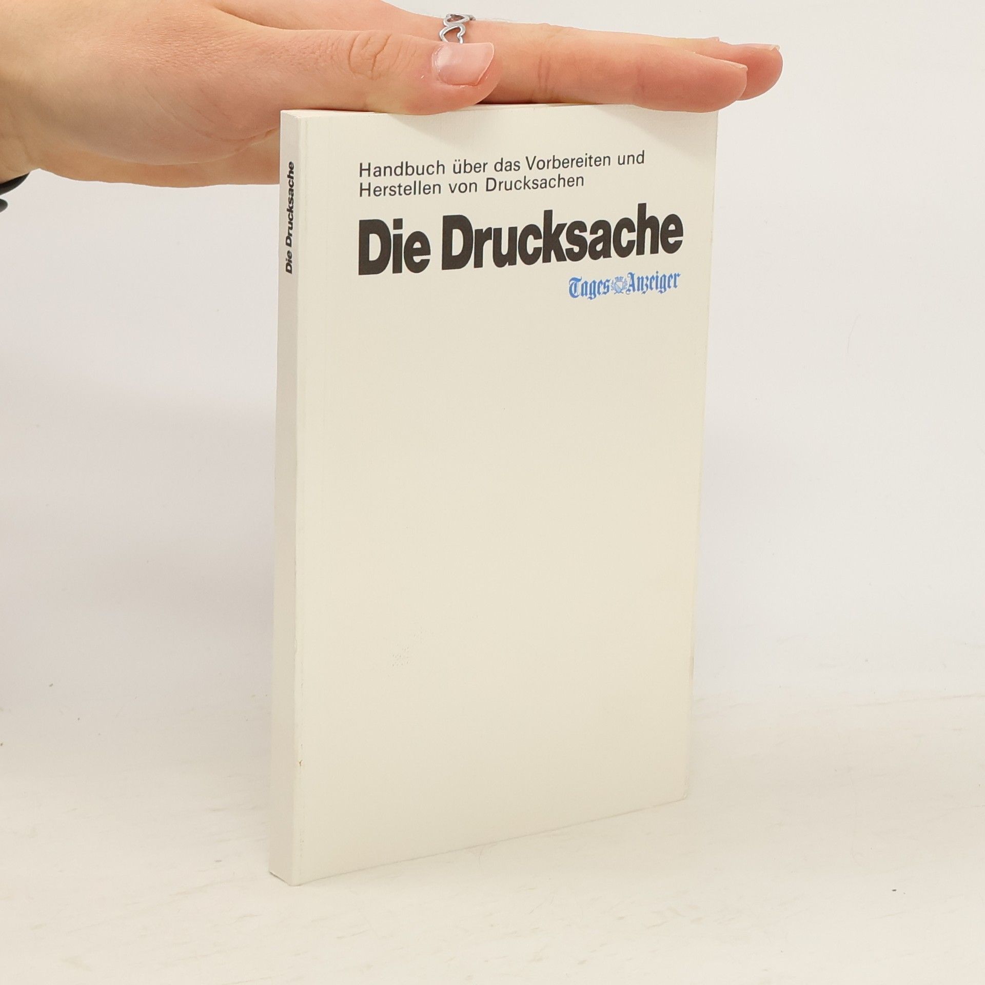 Autorenkollektiv Die Drucksache