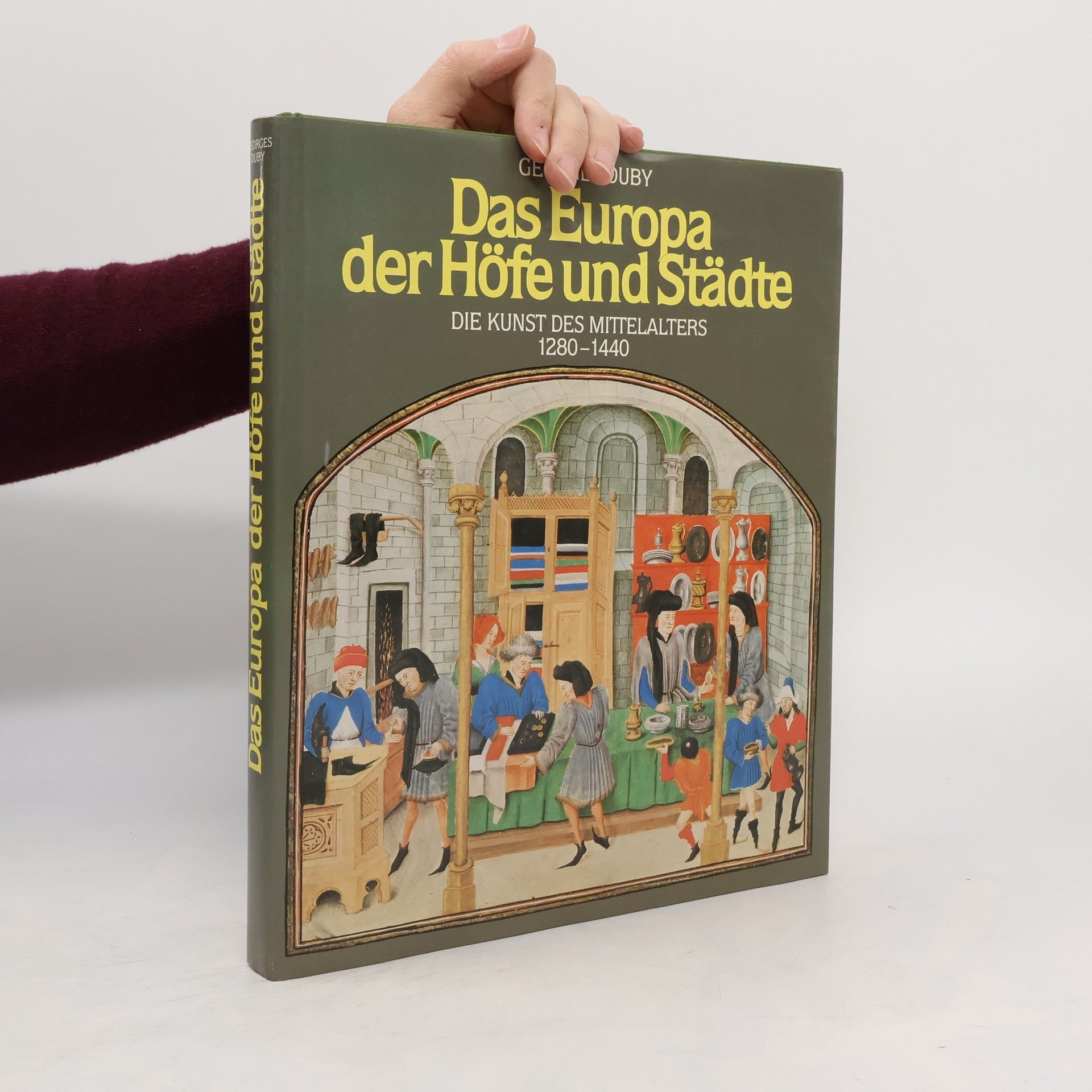 Georges Duby Das Europa der Höfe und Städte