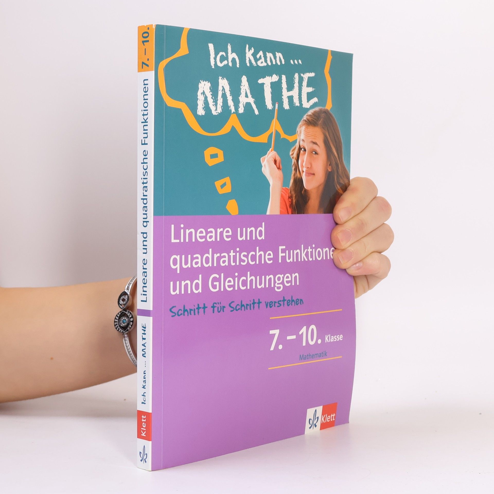 Collectif d'auteurs Ich kann Mathe - Lineare und quadratische Funktionen und Gleichungen, 7.-10. Klasse