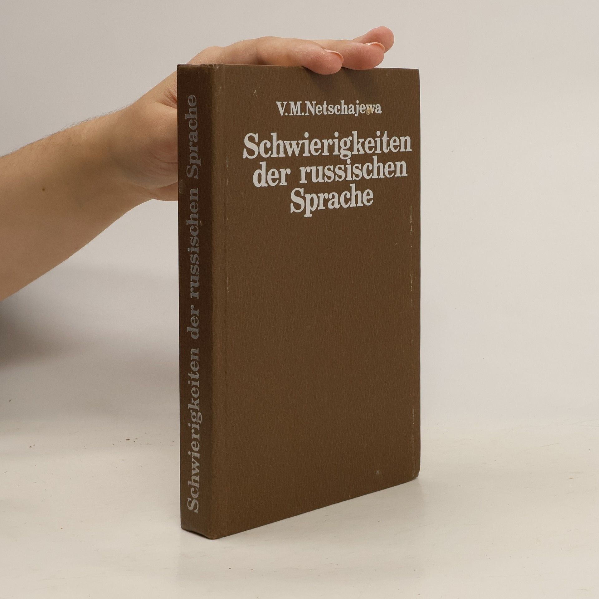 V. M. Netschajewa Schwierigkeiten der russischen Sprache