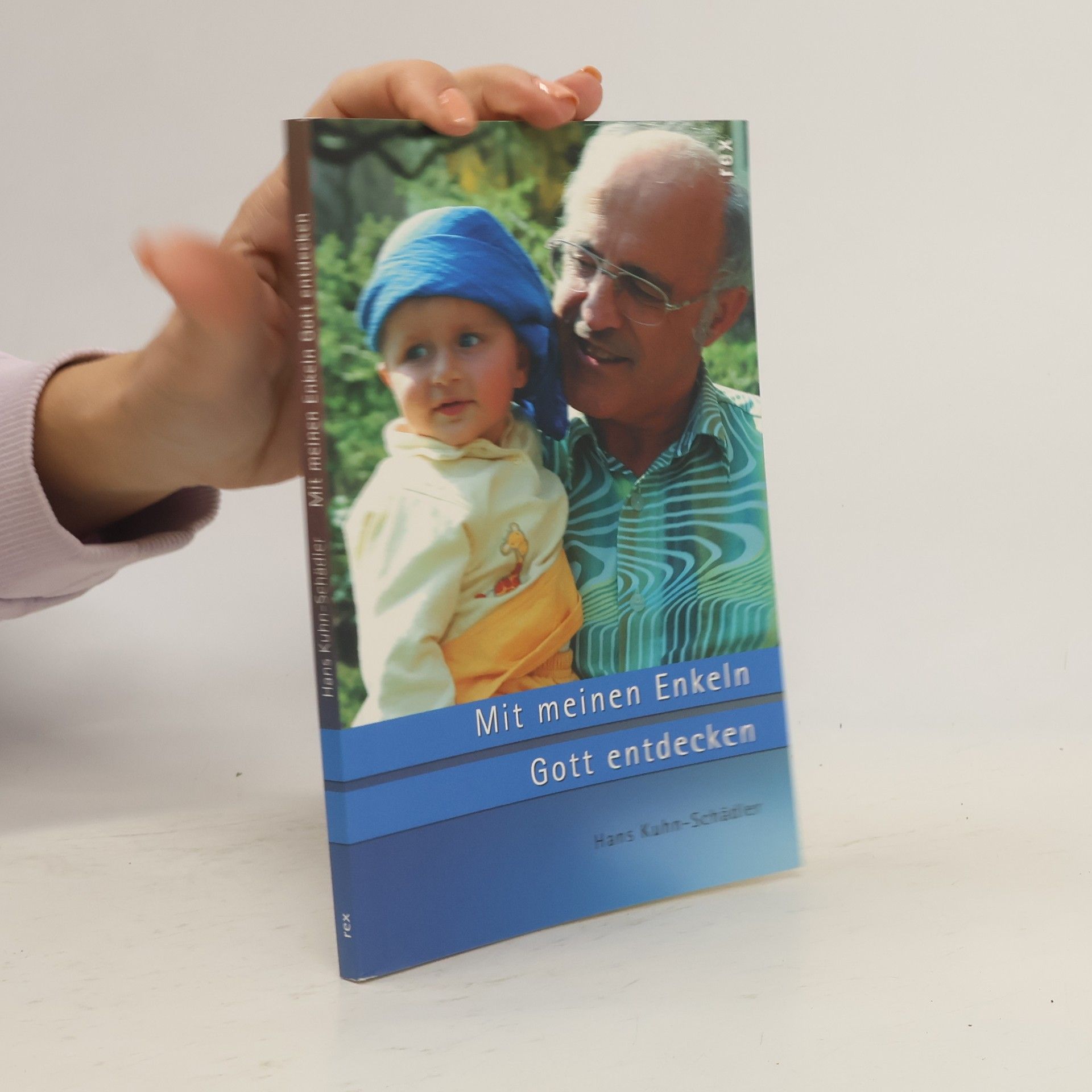 Mit meinen Enkeln Gott entdecken