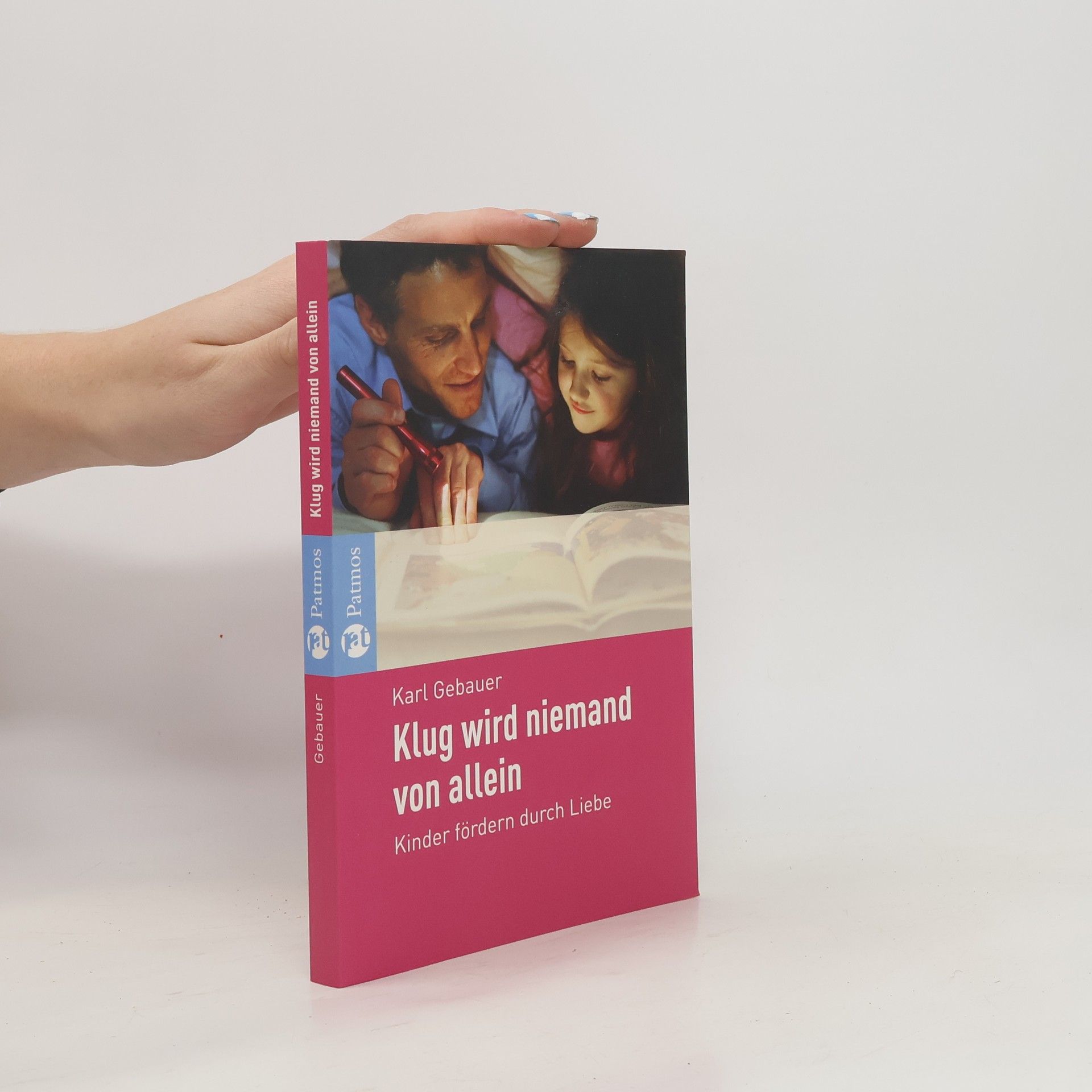 Karl Gebauer Klug wird niemand von allein
