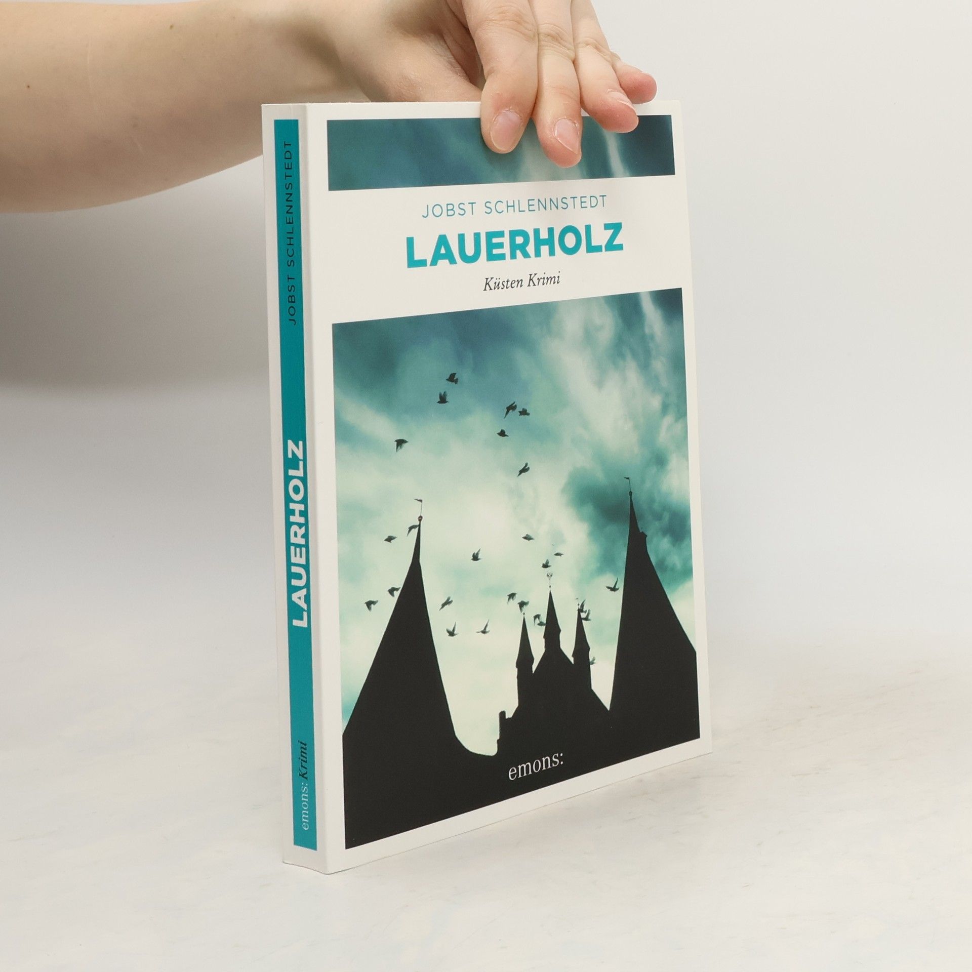 Jobst Schlennstedt Lauerholz