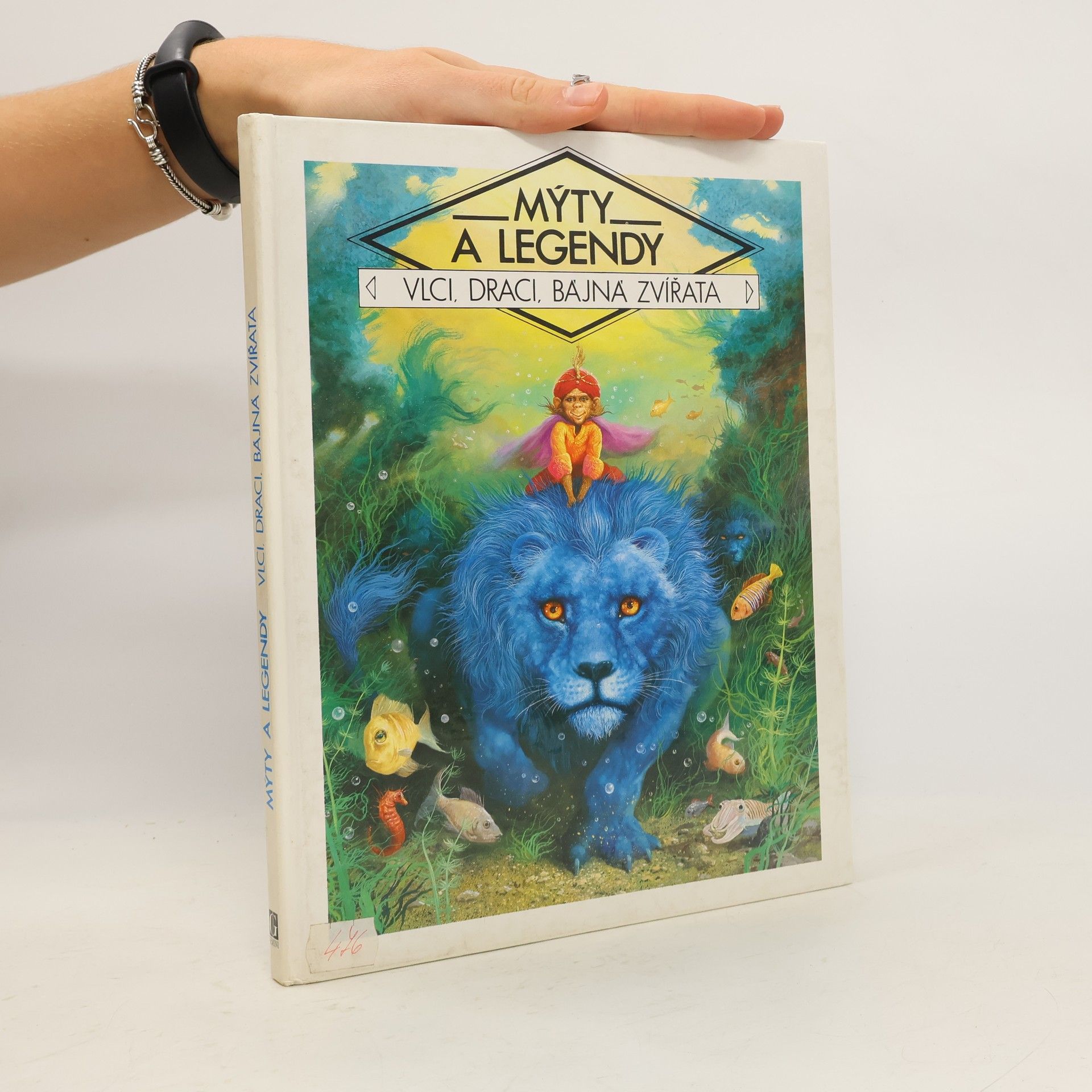 Kolektiv autorů Mýty a legendy : vlci, draci, bájná zvířata