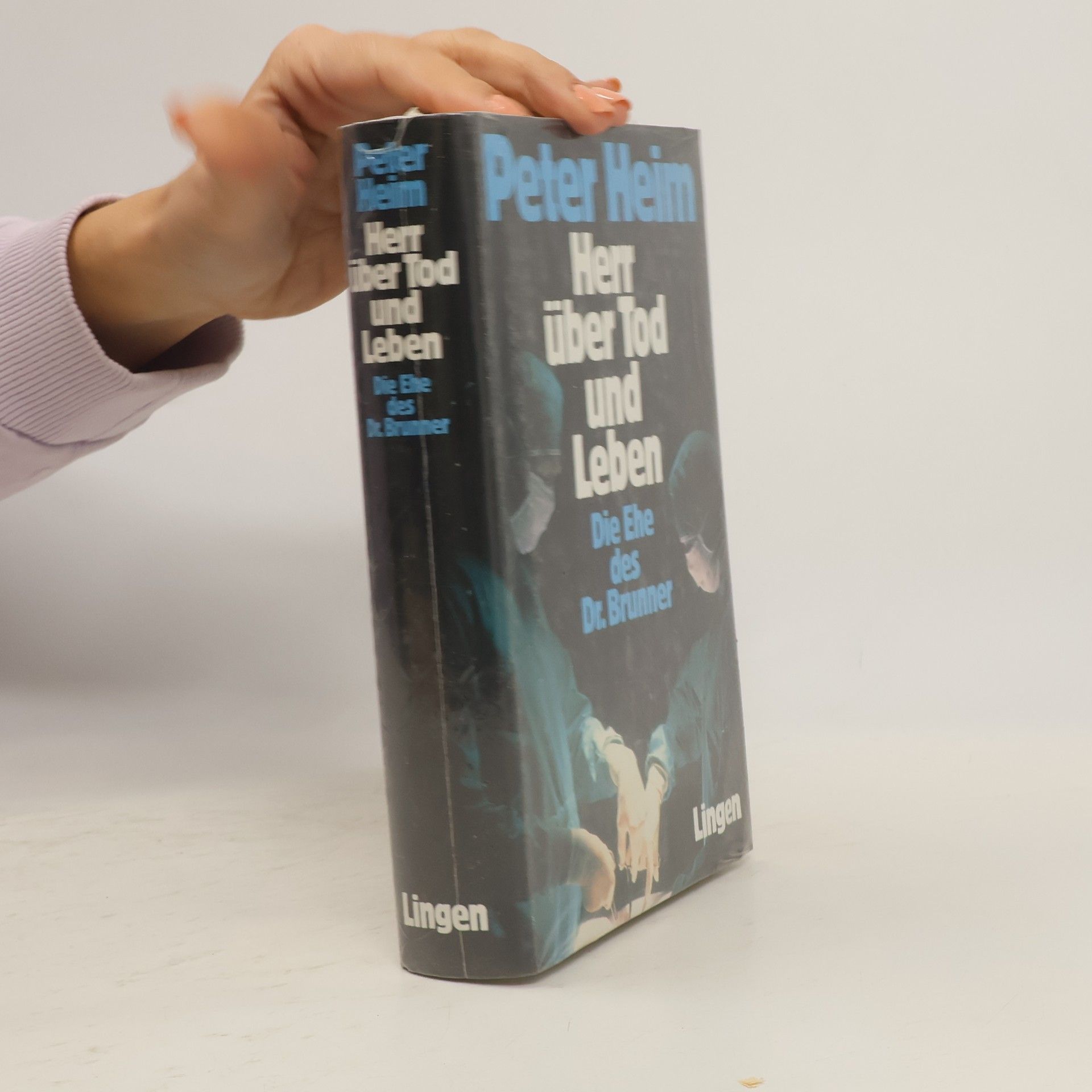 Herr über Tod und Leben. Die Ehe des Dr. Brunner