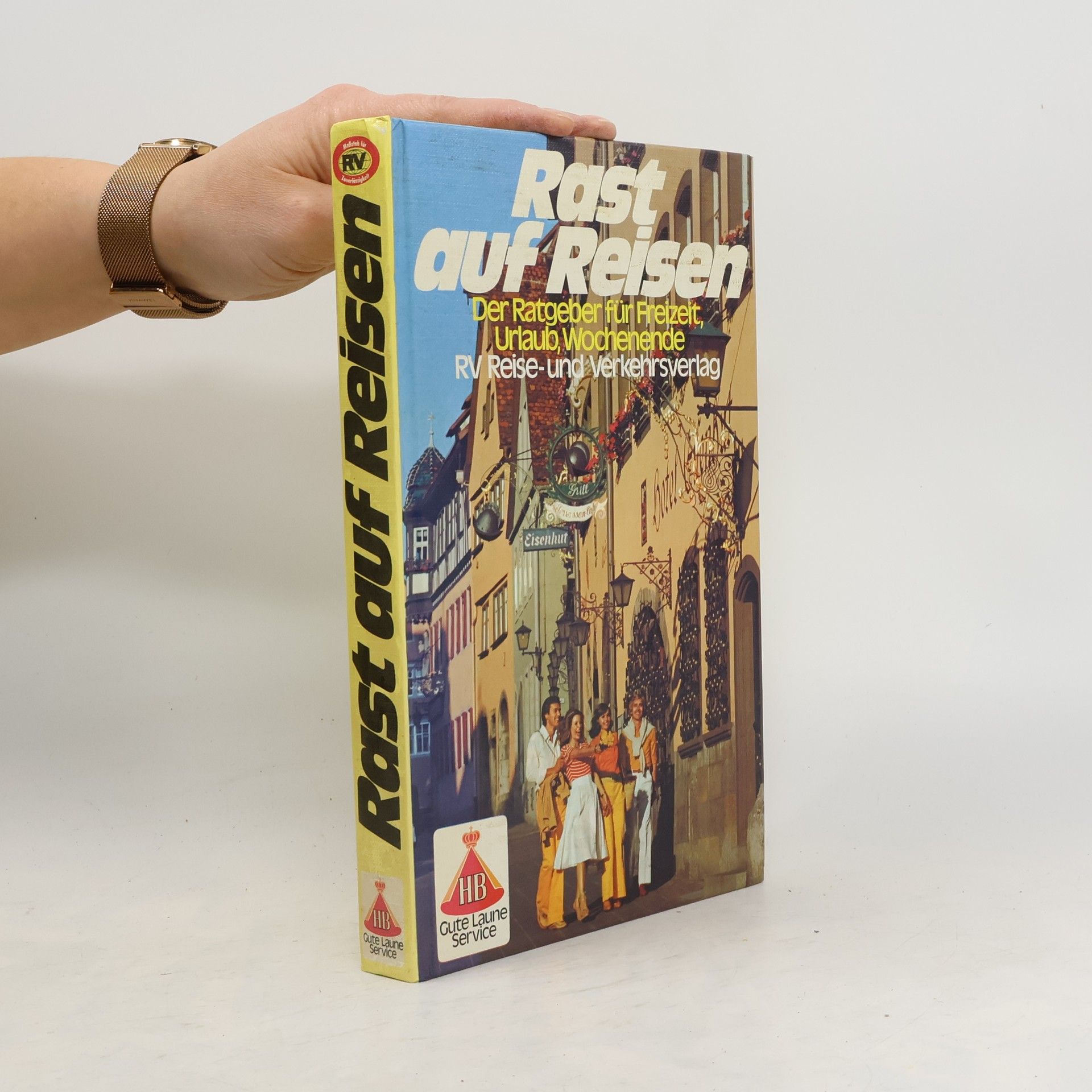 Autorenkollektiv Rast auf Reisen