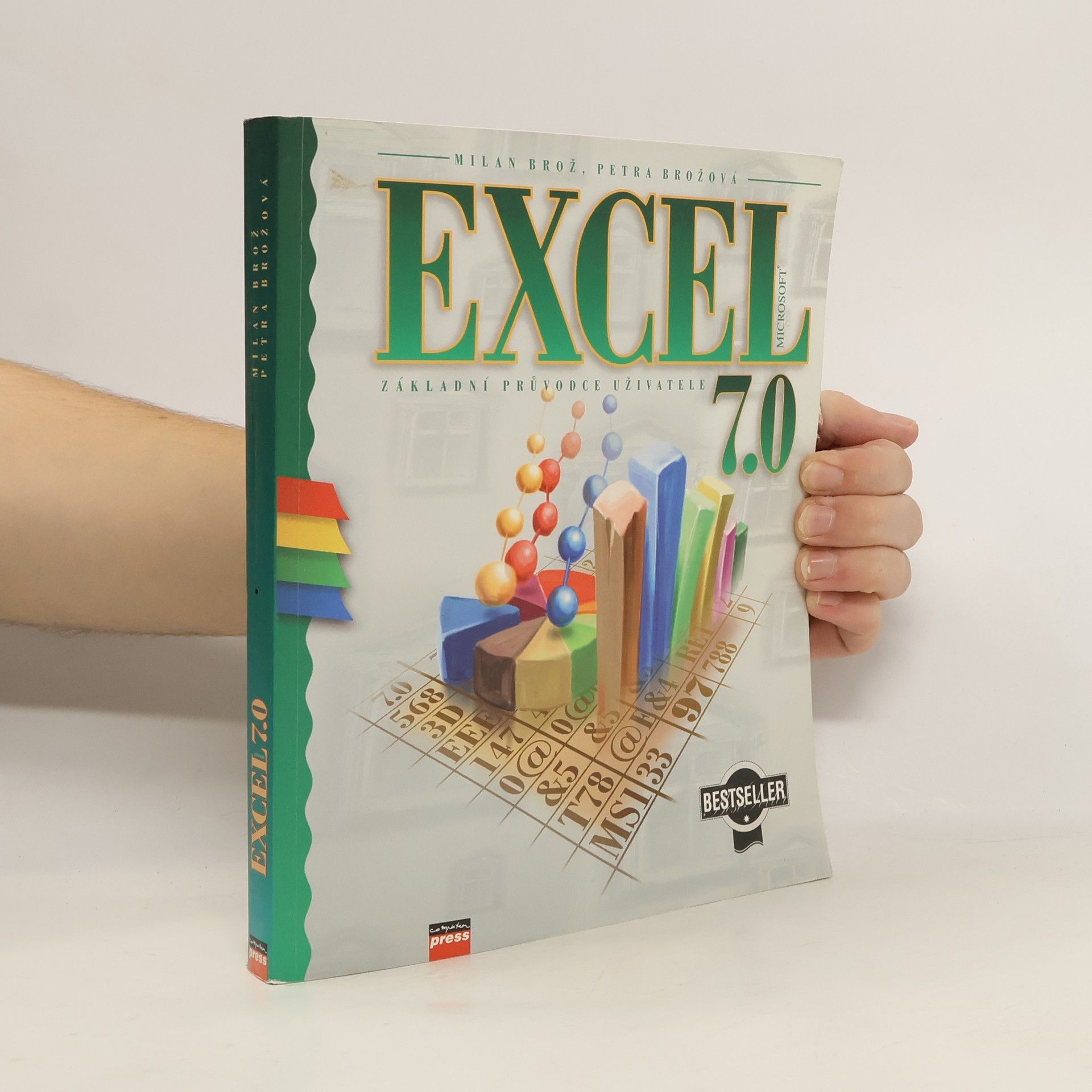 Brož Milan Excel 7.0 : Základní průvodce uživatele