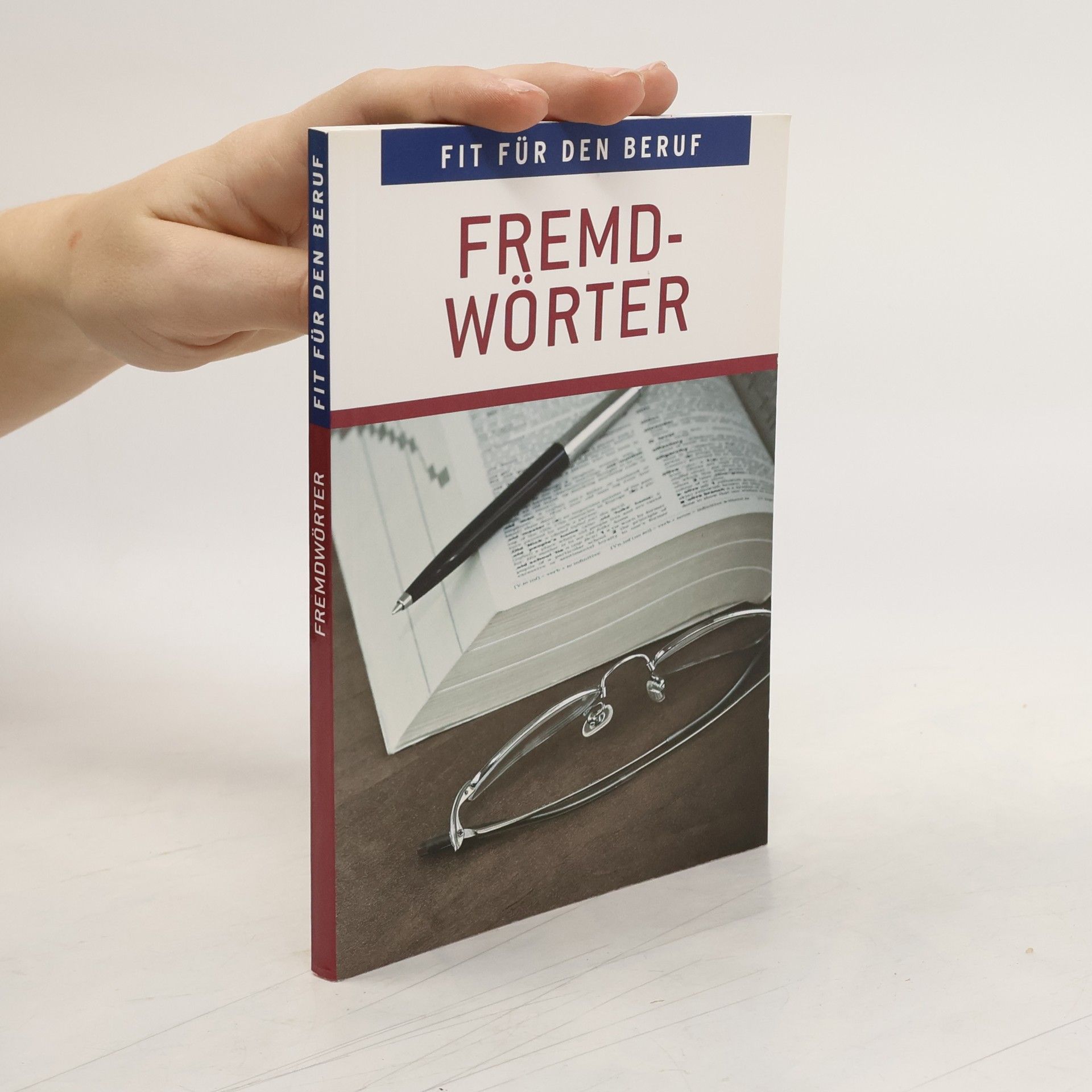 Fit für den Beruf. Fremdwörter