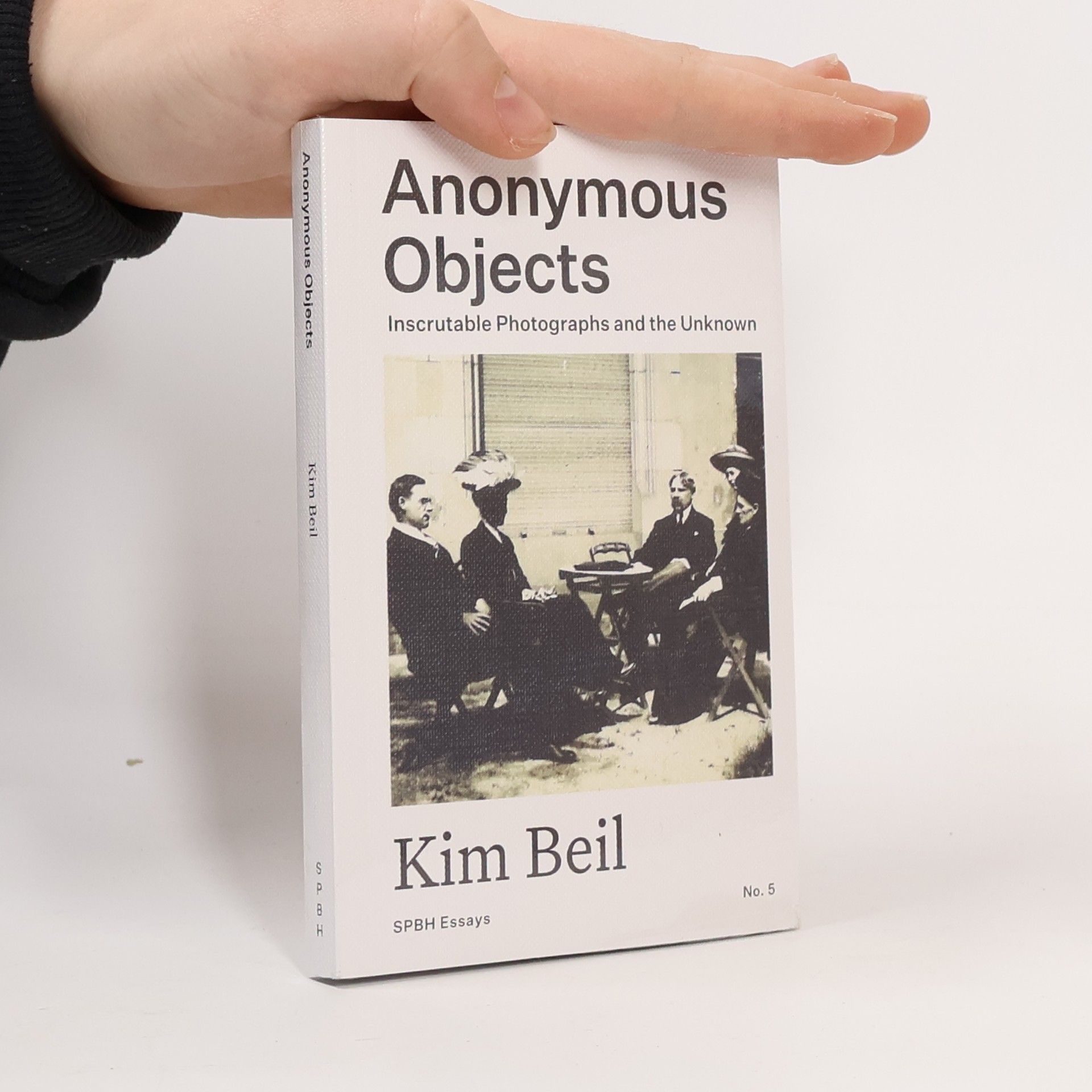 Kim Beil SPBH Essays - 5: Anonymous Objects