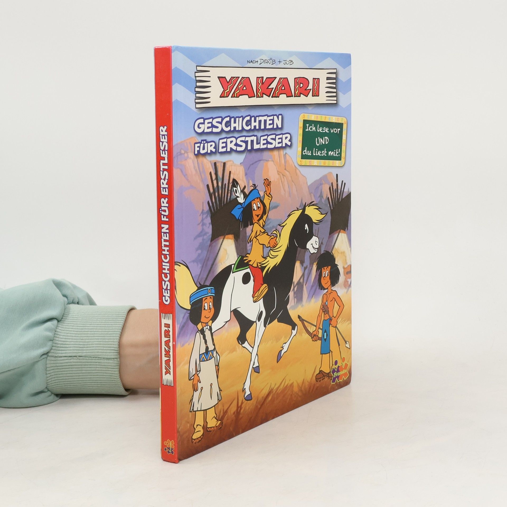 Jan Dinter Yakari - Geschichten für Erstleser